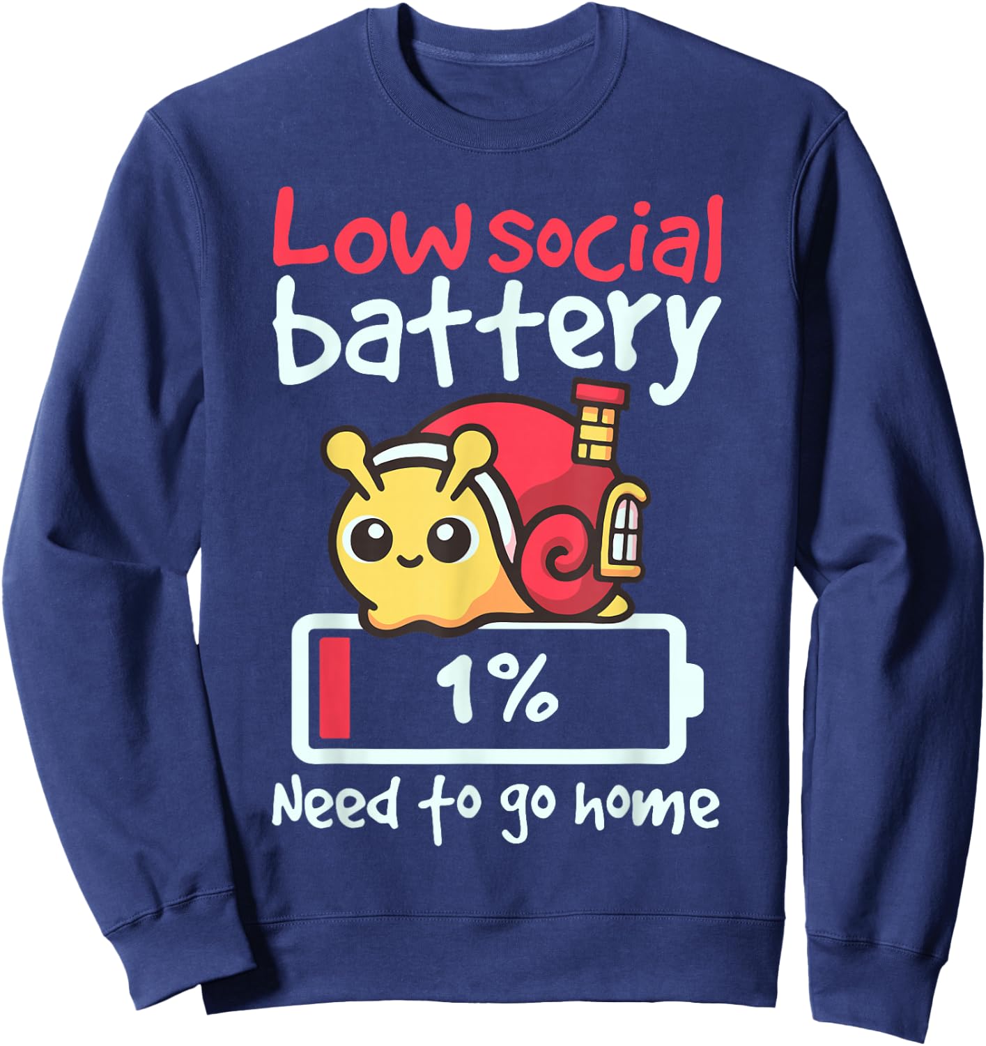 Snail Low Social Battery Need To Go Home Sweatshirt - Sweatshirt | Navy