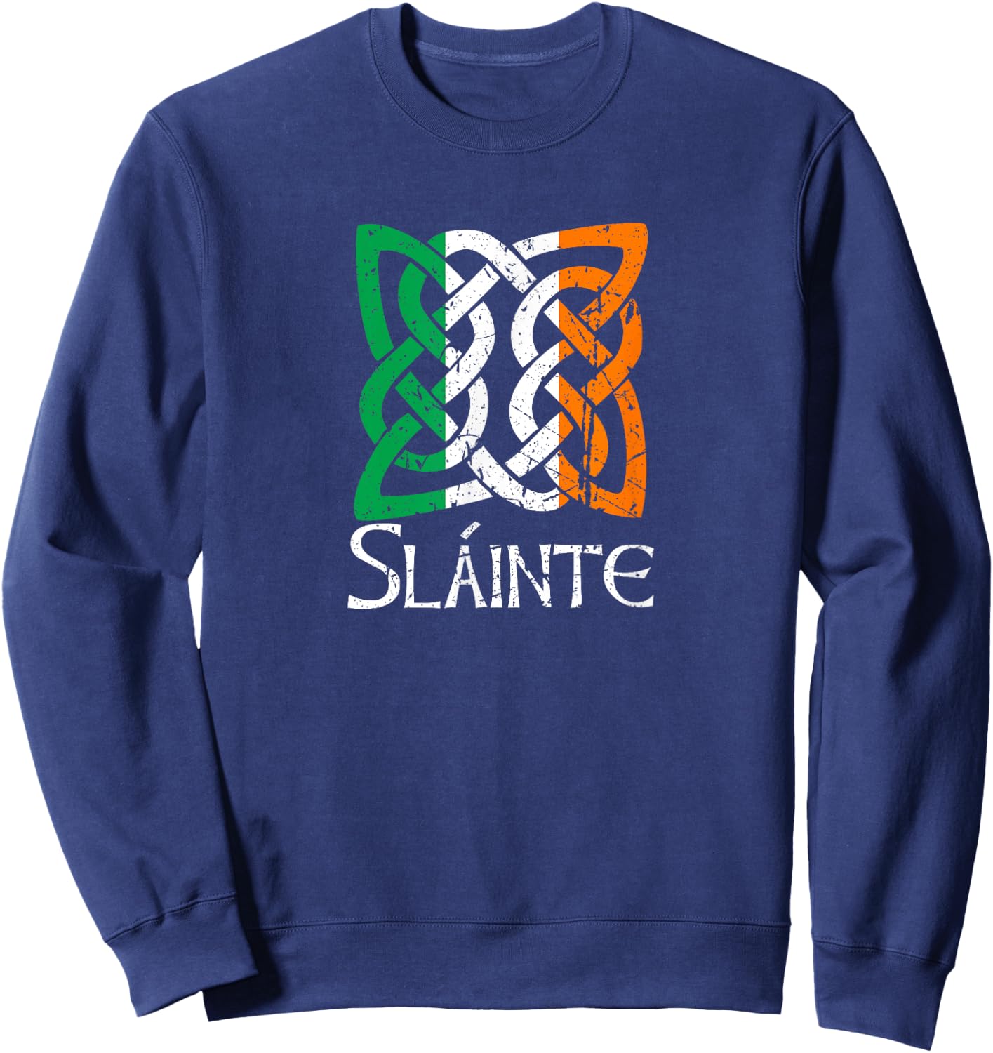 Saint Patrick's Day Irish Gaelic Slainte Women Men Adults Sweatshirt - Sweatshirt | Navy