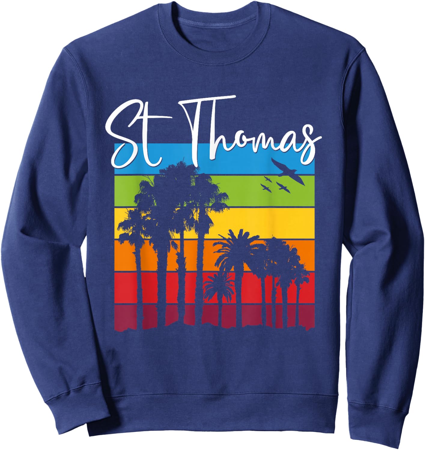 St Thomas Lover Rainbow Palm Trees Vacation Souvenir Sweatshirt - Sweatshirt | Navy