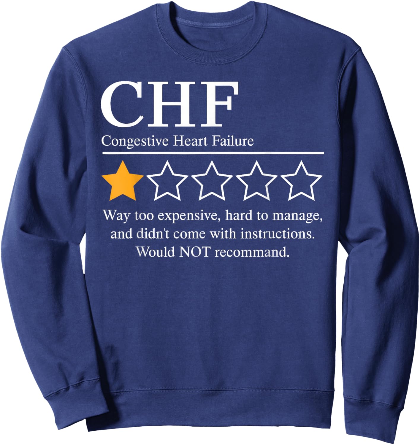 CHF Warrior NFTW Congestive Heart Failure Disease Awareness Sweatshirt - Sweatshirt | Navy