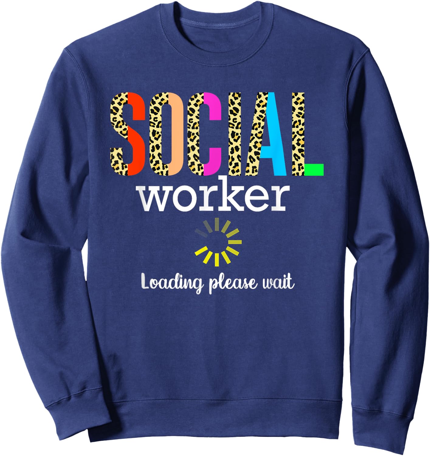 Social Worker in progress School Future social worker Gifts Sweatshirt - Sweatshirt | Navy