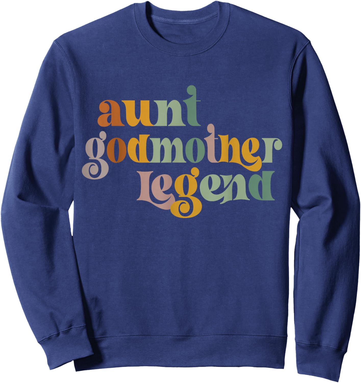 vintage groovy Aunt Godmother Legend Sweatshirt - Sweatshirt | Navy