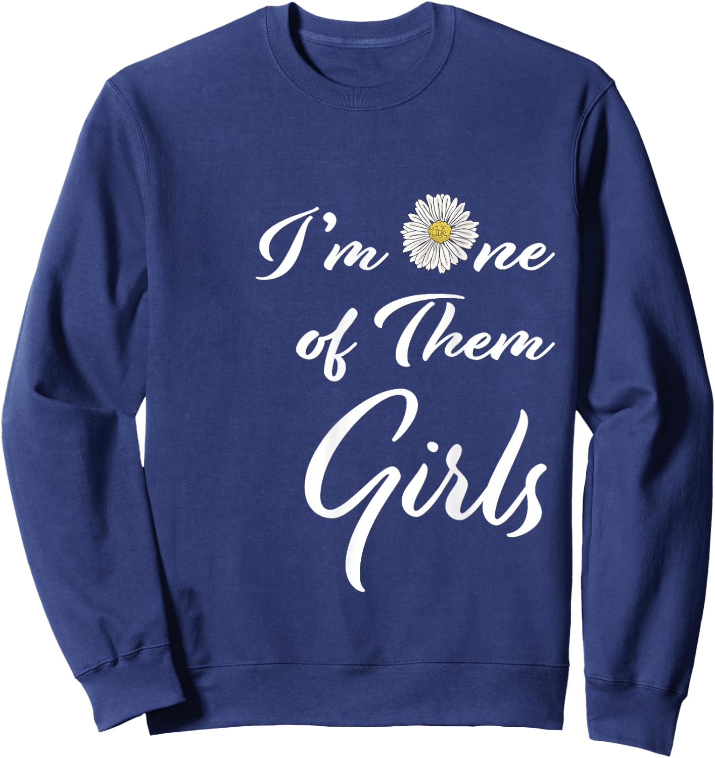 I'm One of Them Girls Summer Sweatshirt - Sweatshirt | Navy