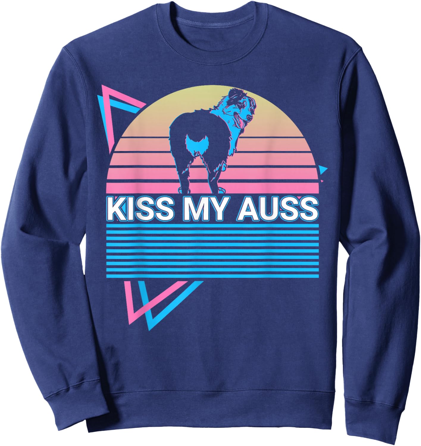 Funny Australian Shepherd Aussie Retro Kiss My Auss Sweatshirt - Sweatshirt | Navy
