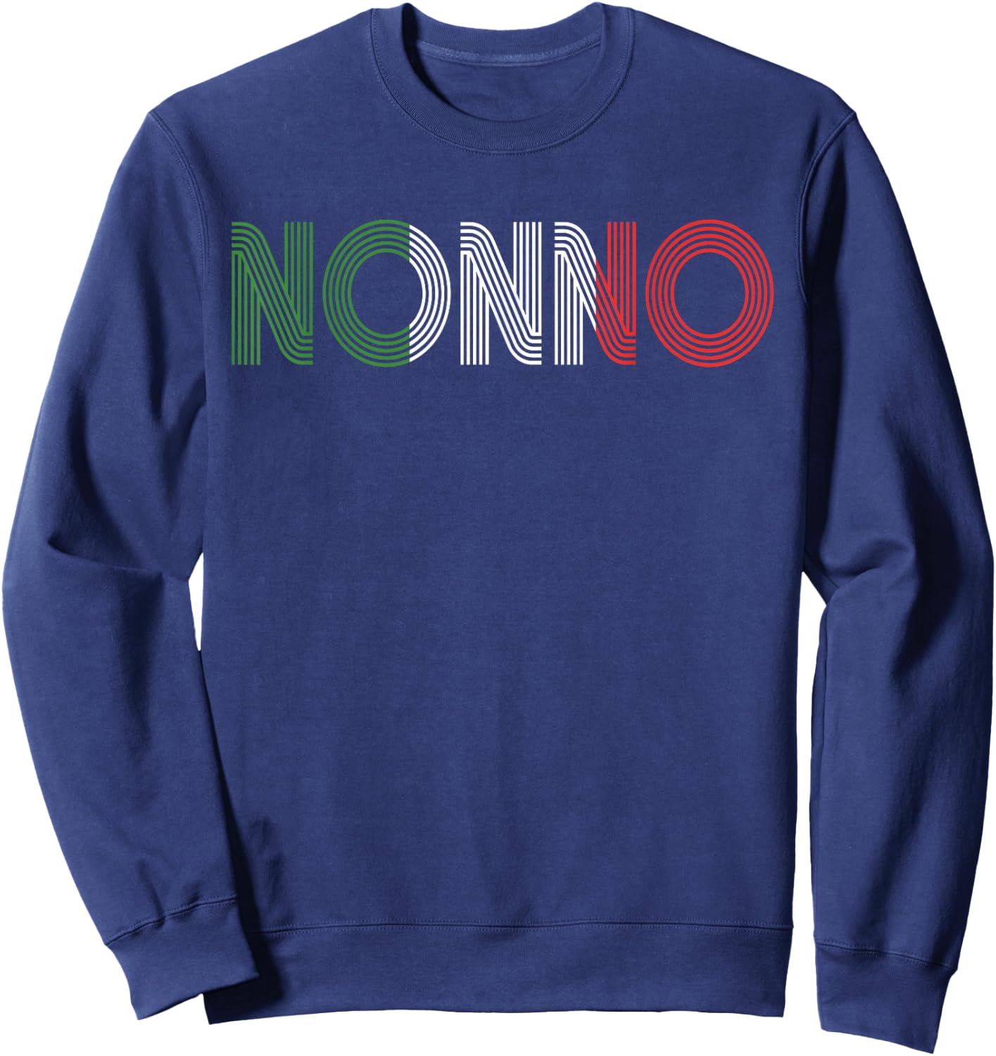 Proud Nonno Italian Grandpa Nonno Grandfather Sweatshirt - Sweatshirt | Navy