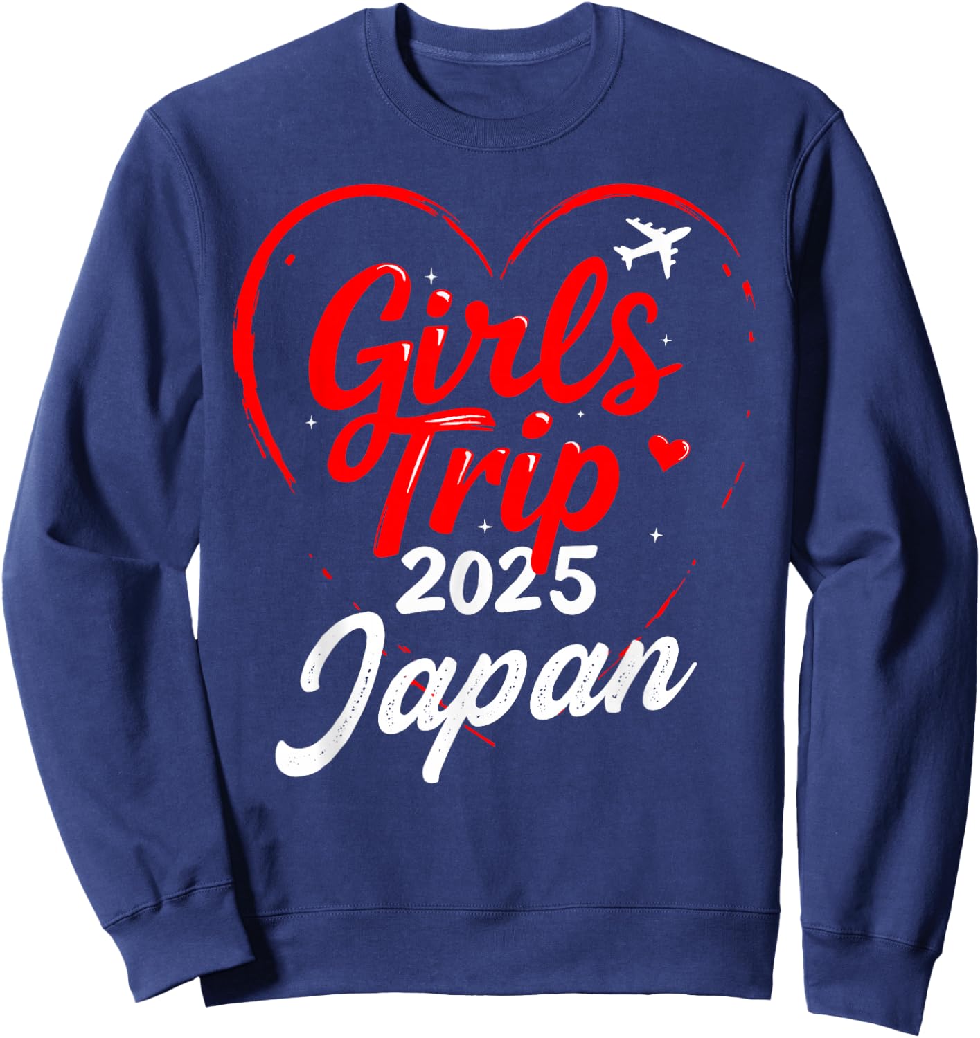 Girls Trip Japan 2025 Shirts Vacation Weekend Birthday Squad Sweatshirt - Sweatshirt | Navy