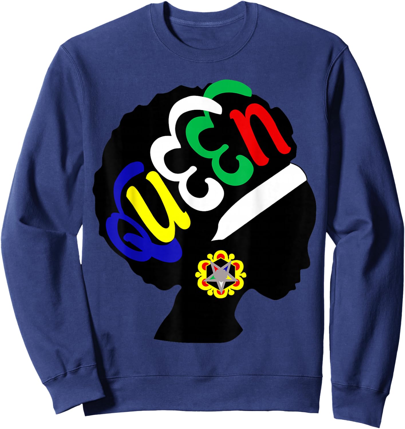 OES Queen Sister Earrings of the Eastern Star Equality Day Sweatshirt - Sweatshirt | Navy