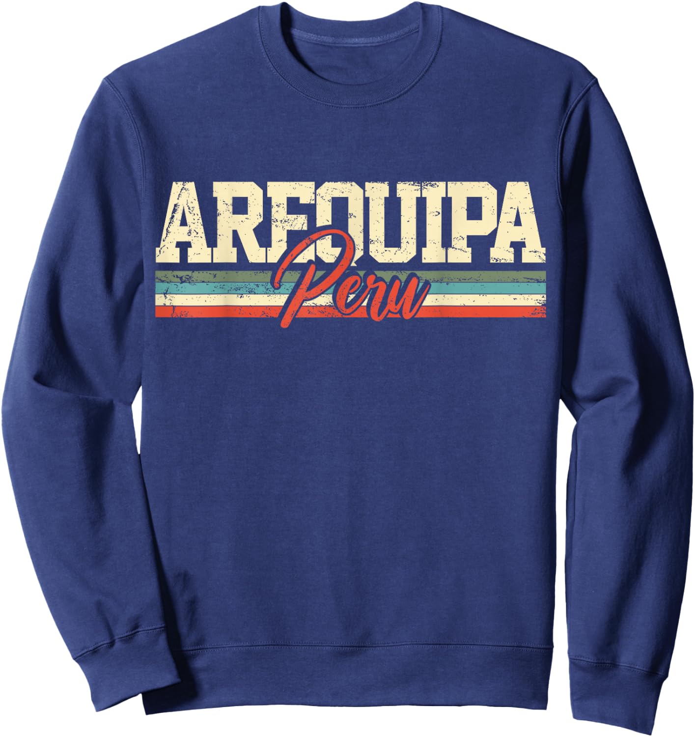 Arequipa Peru Travel Souvenir Retro Vintage Gift Sweatshirt - Sweatshirt | Navy