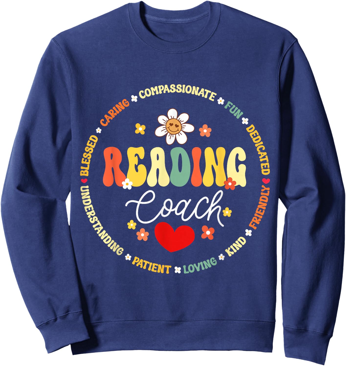 Reading Coach Teacher Interventionist Specialist Literacy Sweatshirt - Sweatshirt | Navy