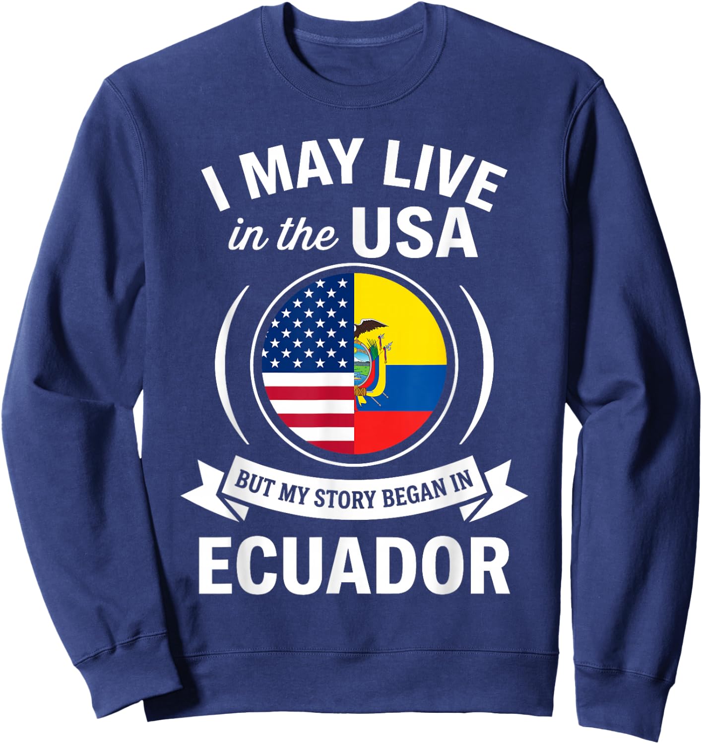 Ecuadorian American Flag Ecuador Pride Roots Sweatshirt - Sweatshirt | Navy