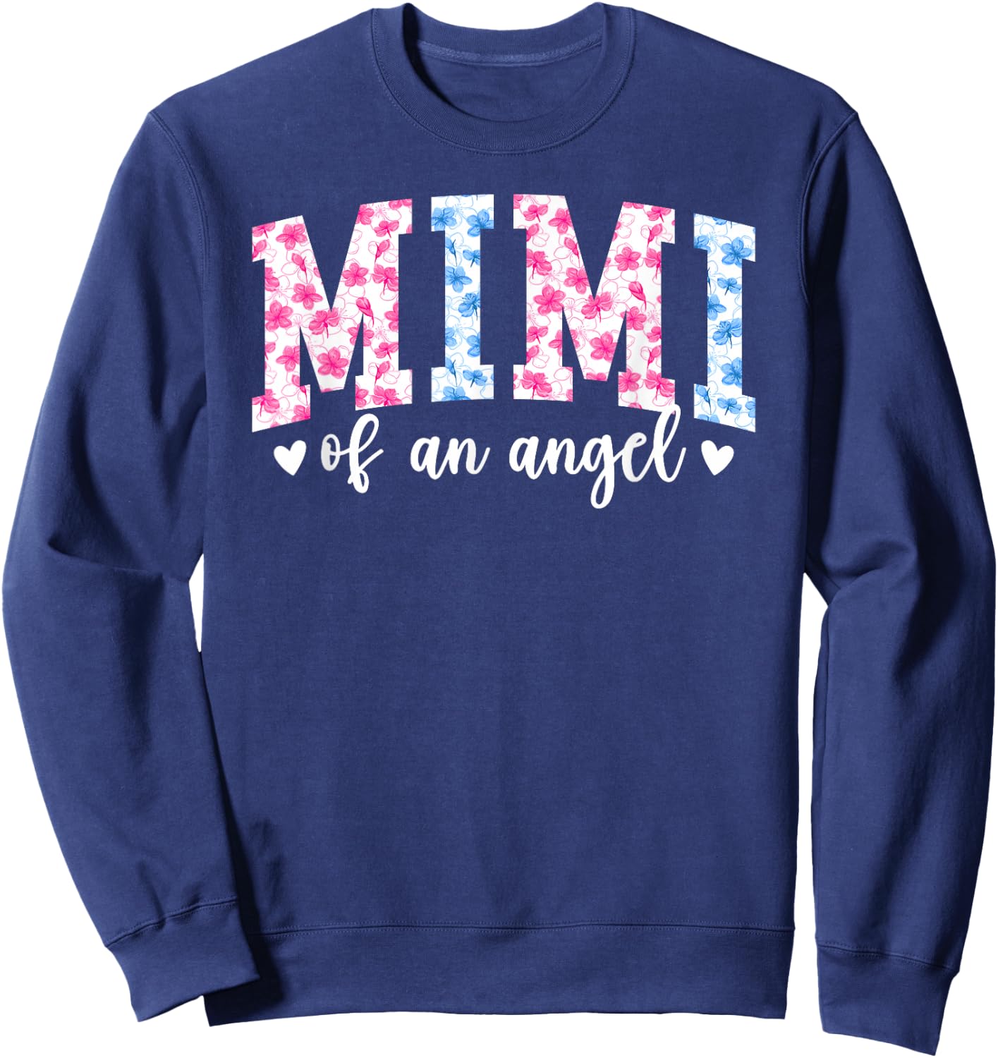 Mimi of an Angel Mimi Pregnancy and Infant Loss Awareness Sweatshirt - Sweatshirt | Navy