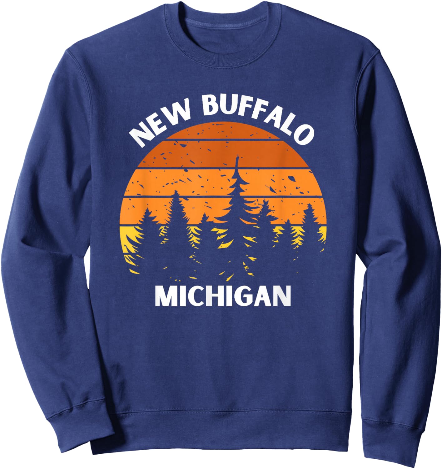 New Buffalo Michigan Retro Forest Sunset Up North Michigan Sweatshirt - Sweatshirt | Navy