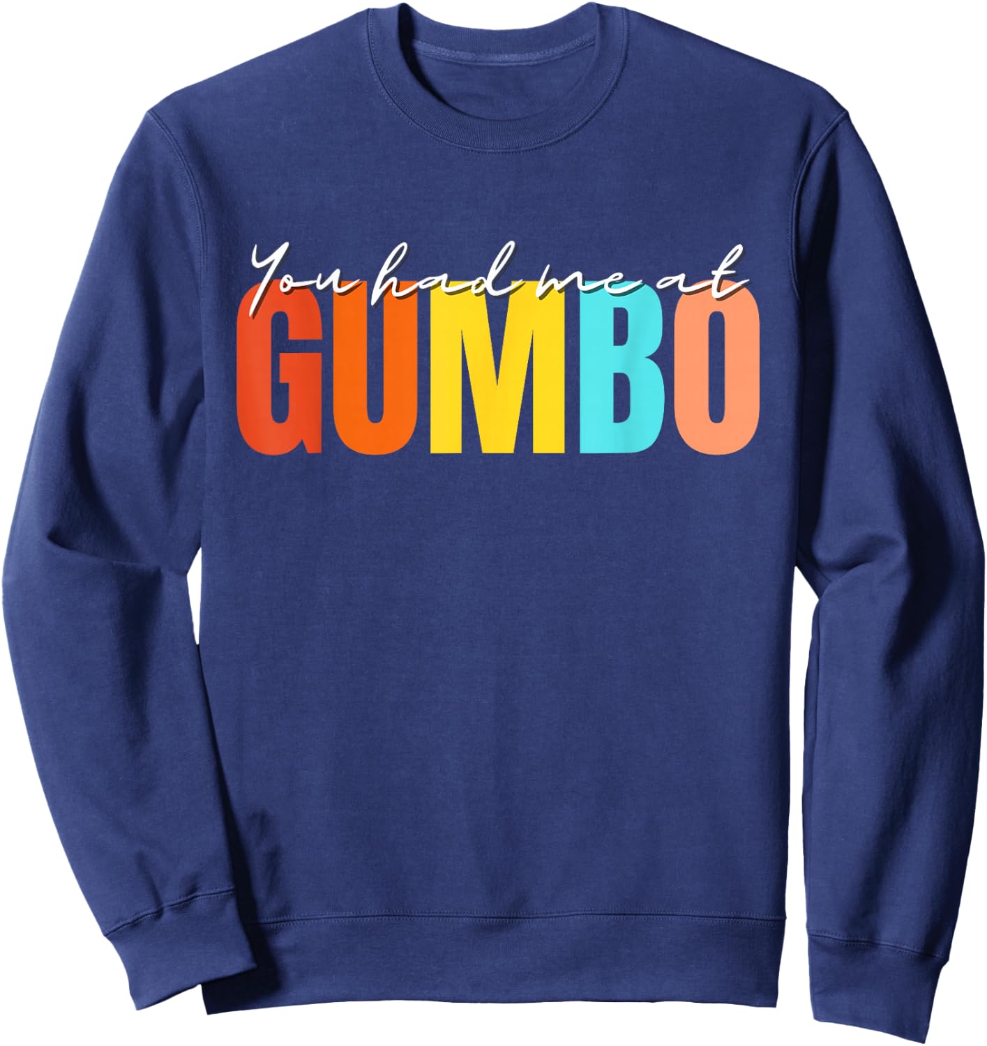 Gumbo Ist Mein Lieblingssoup Gourmet Sweatshirt - Sweatshirt | Navy