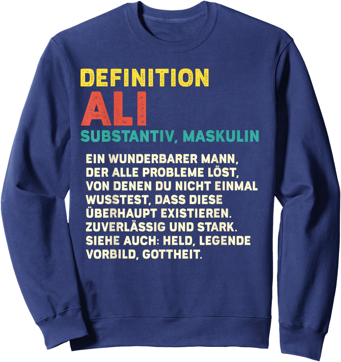 Men's Name Ali Definition Ali , black Sweatshirt - Sweatshirt | Navy