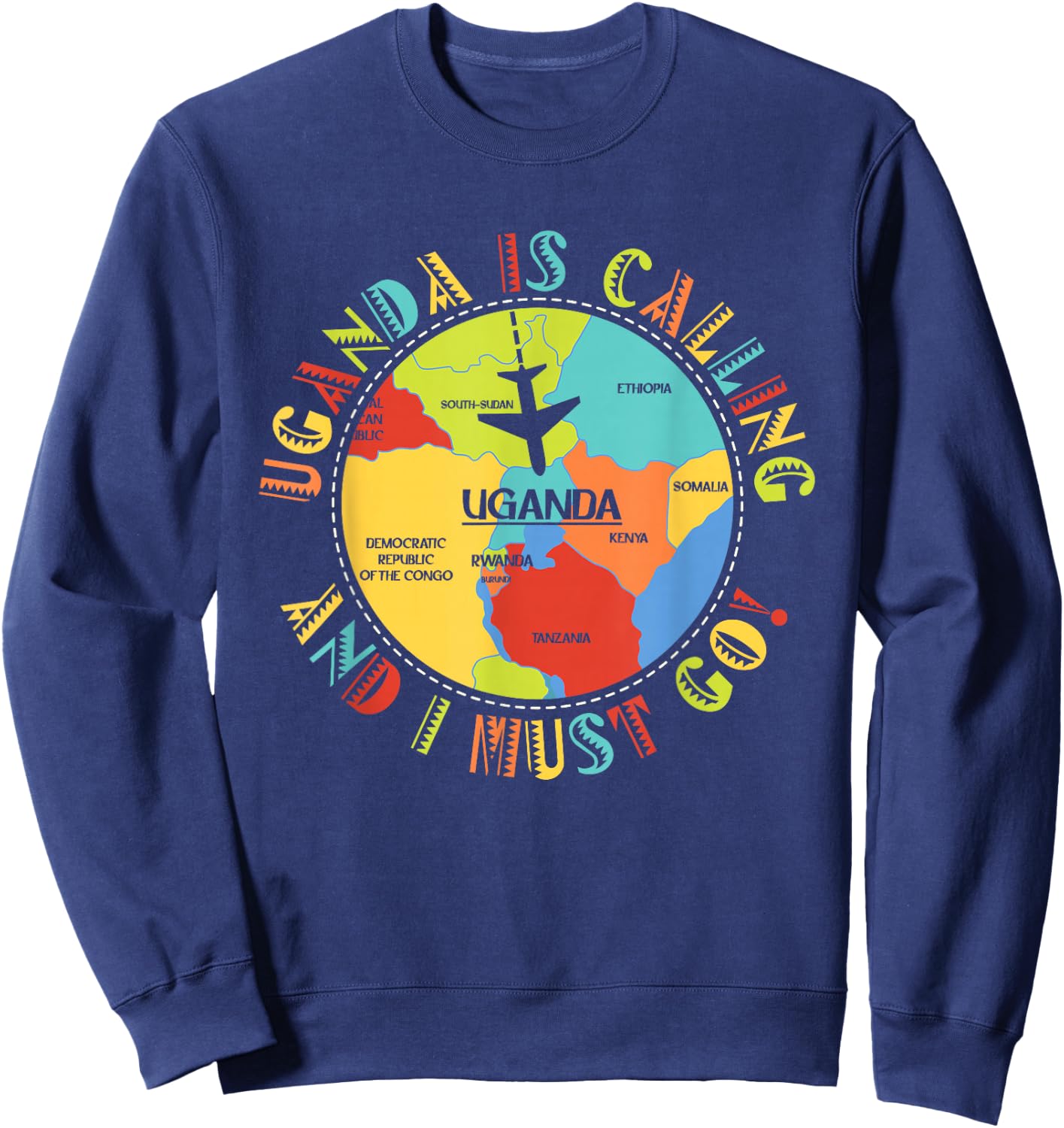 East Africa - Uganda Is Calling And I Must Go - Uganda Sweatshirt - Sweatshirt | Navy