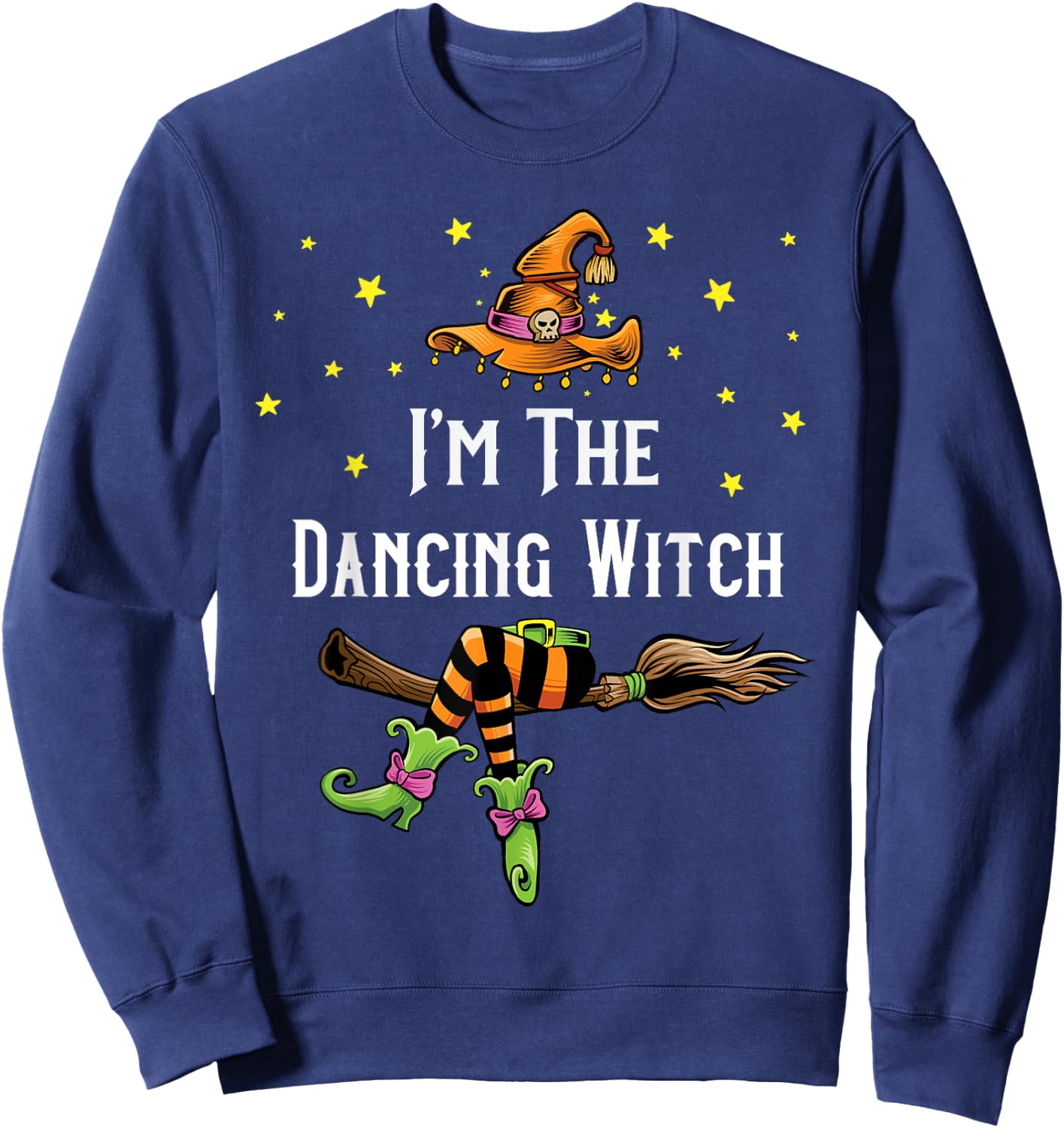 Im the Dancing Witch Halloween Matching Group Costume Sweatshirt - Sweatshirt | Navy