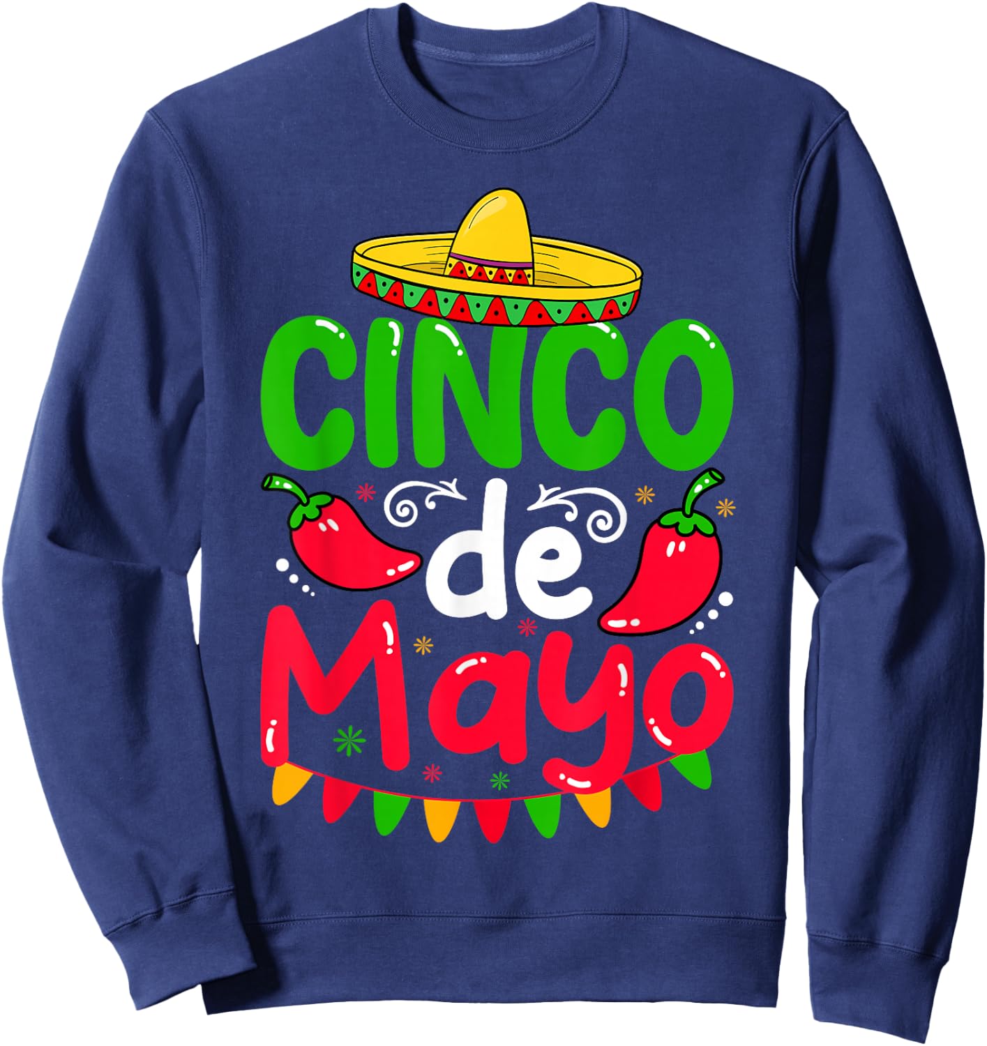 Cinco De Mayo Lets Fiesta Squad 5 De Mayo Mexican Men Women Sweatshirt - Sweatshirt | Navy