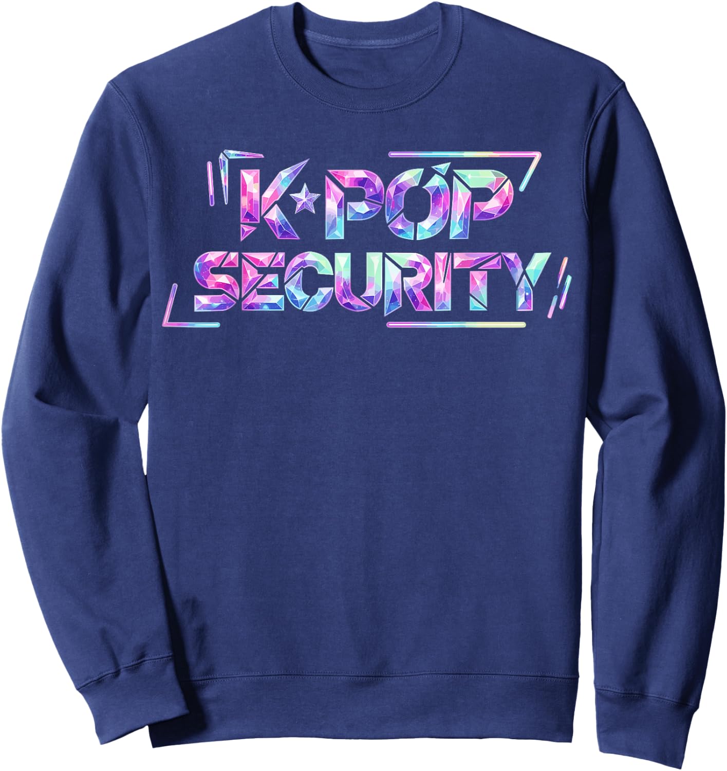 K-Pop Security Mom Dad Kids Funny Birthday Korean Music Sweatshirt - Sweatshirt | Navy