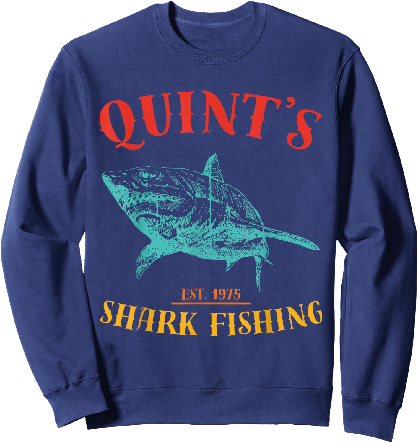 Quint’s Shark est. 1975 Fishing Funny Retro Fishing Sweatshirt - Sweatshirt | Navy