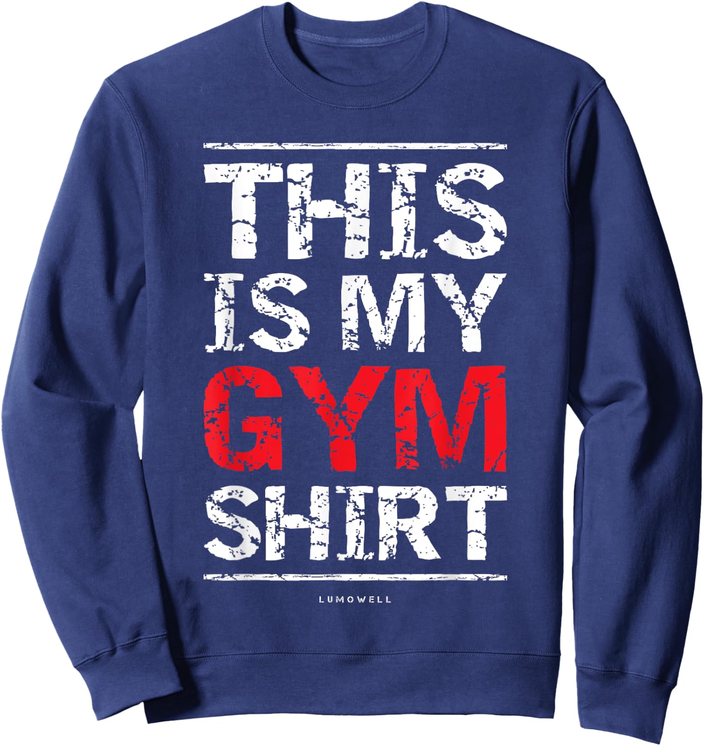 This Is My Gym Shirt - Funny Workout Fitness Shirts Sweatshirt - Sweatshirt | Navy