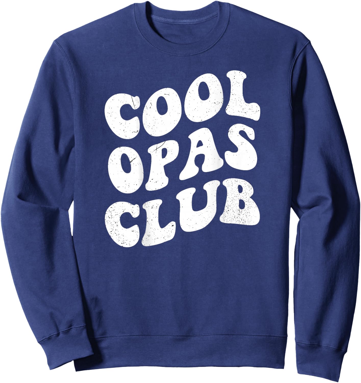 Cool Opas Club Funny Groovy Retro Art Sweatshirt - Sweatshirt | Navy
