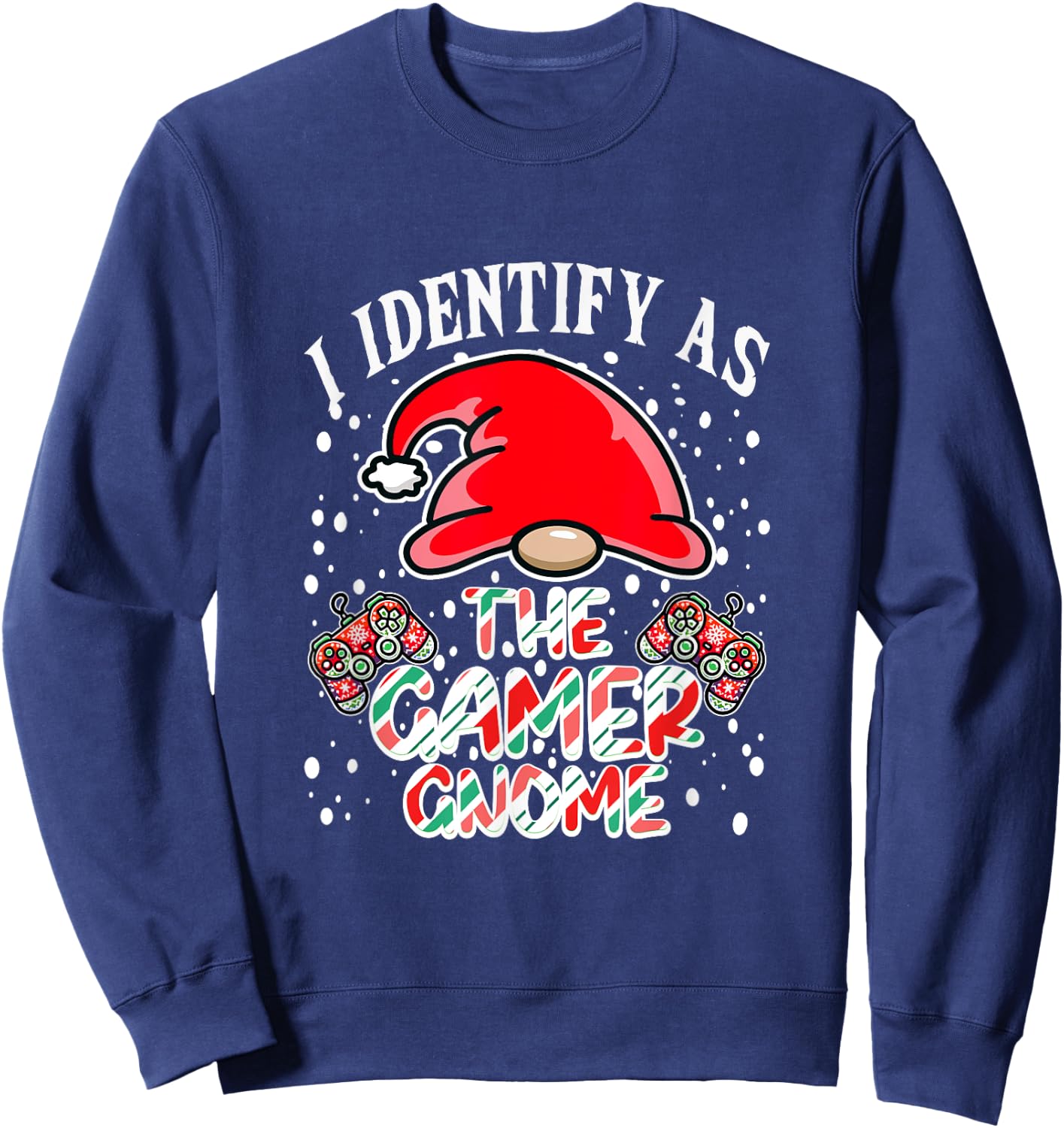 I Identify As The Gamer Gnome Funny Christmas Candy Cane PJs Sweatshirt - Sweatshirt | Navy