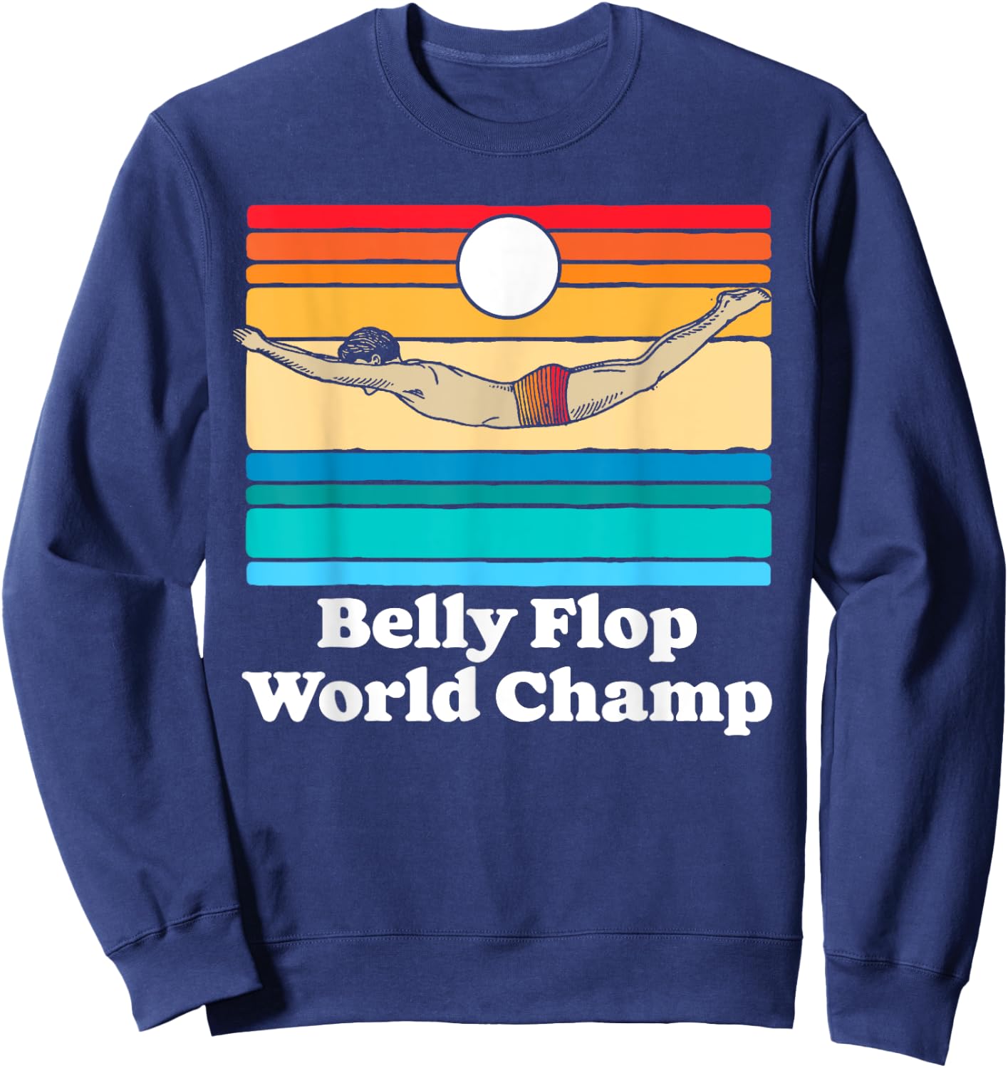 Belly Flop Champion Funny 80s Vintage Diving Swimmer Graphic Sweatshirt - Sweatshirt | Navy