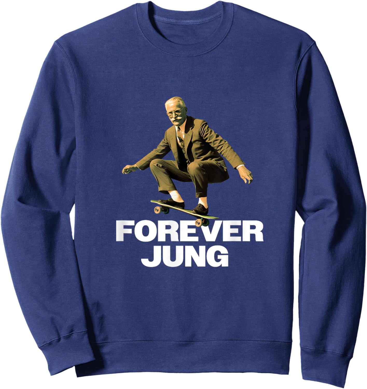 Forever Jung - Lustiges Psychoanalytiker-Design Sweatshirt - Sweatshirt | Navy