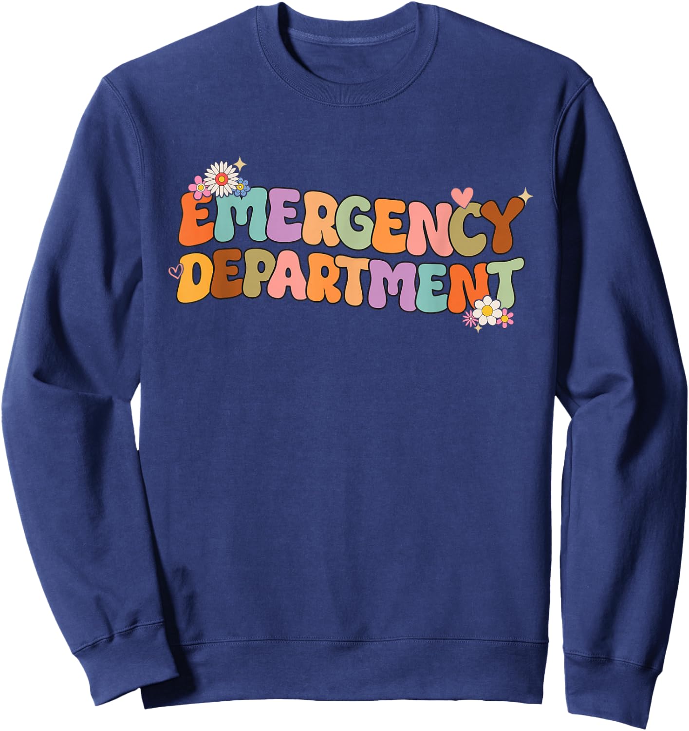 Groovy Emergency Nurse ED Nurse ER Emergency Department Sweatshirt - Sweatshirt | Navy