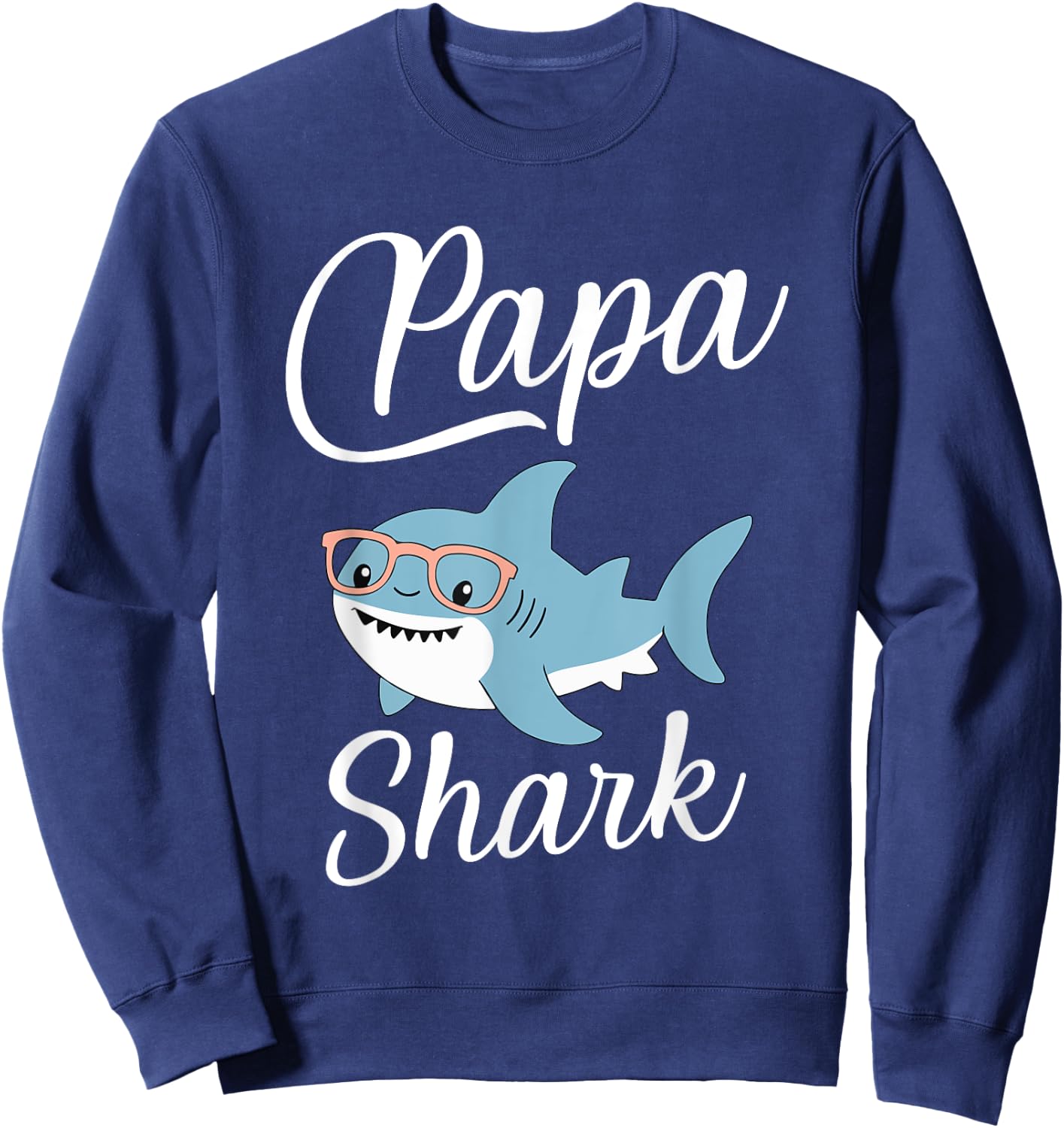 Papa Shark Funny Matching Family Grandpa Sweatshirt - Sweatshirt | Navy