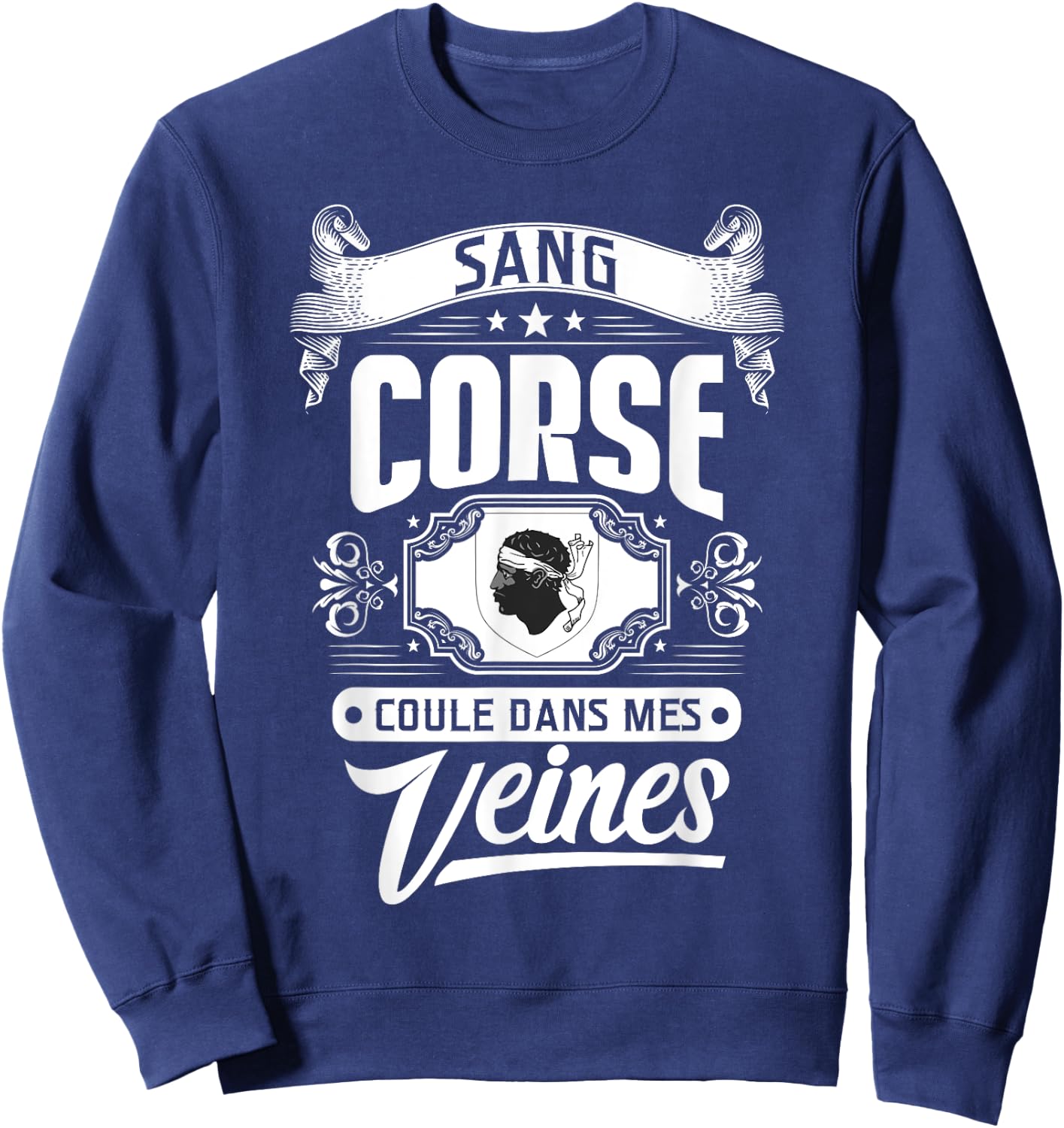 CORSICA BLOOD RUNS IN MY VEINS – REGIONAL PRIDE , Black, S Sweatshirt - Sweatshirt | Navy