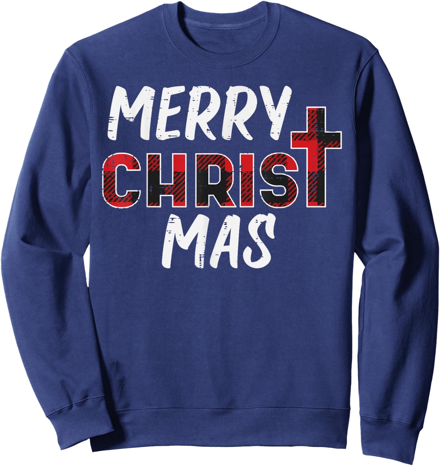 Merry Christ Mas Christian Jesus Christmas Xmas Sweatshirt - Sweatshirt | Navy