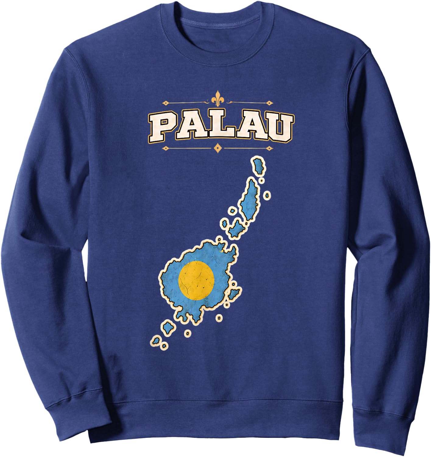 Palau Flag , Palau t Shirt, Palau Flag, Palau maps Sweatshirt - Sweatshirt | Navy