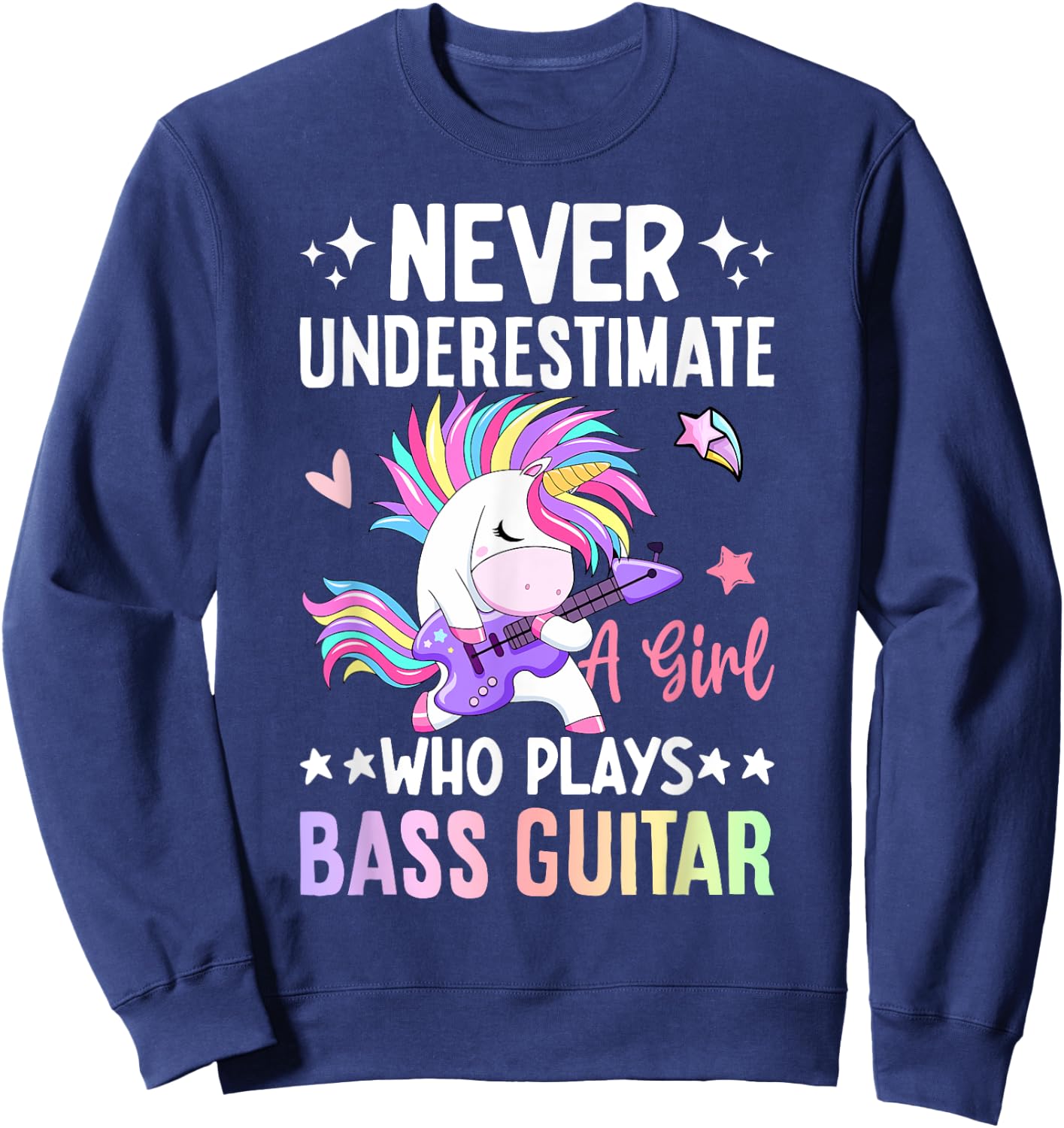 A Girl Who Plays Bass Guitar Bass Player Bassist Sweatshirt - Sweatshirt | Navy