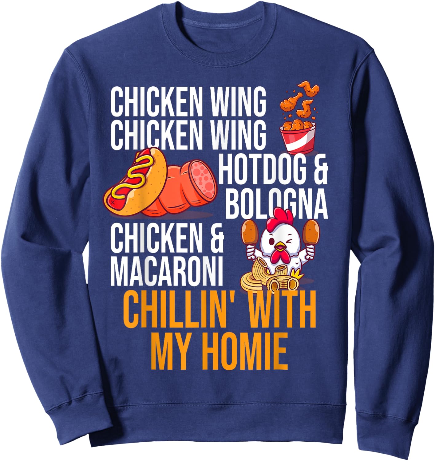 Chicken Wing Chicken Wing Hot Dog And Bologna Men Women Girls Kids Sweatshirt - Sweatshirt | Navy