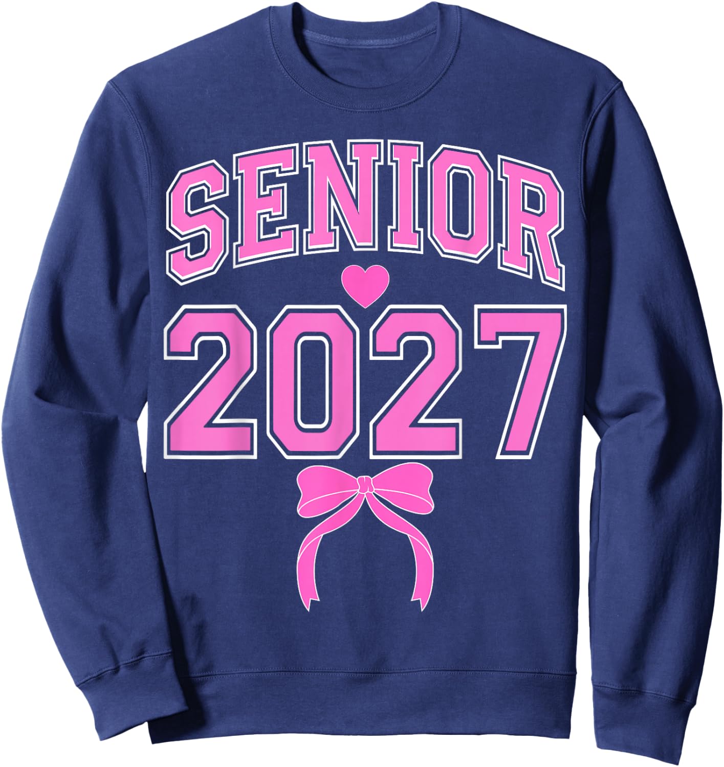 Senior 2027 Class of 2027 Coquette Pink Bow Graduation 2027 Sweatshirt - Sweatshirt | Navy