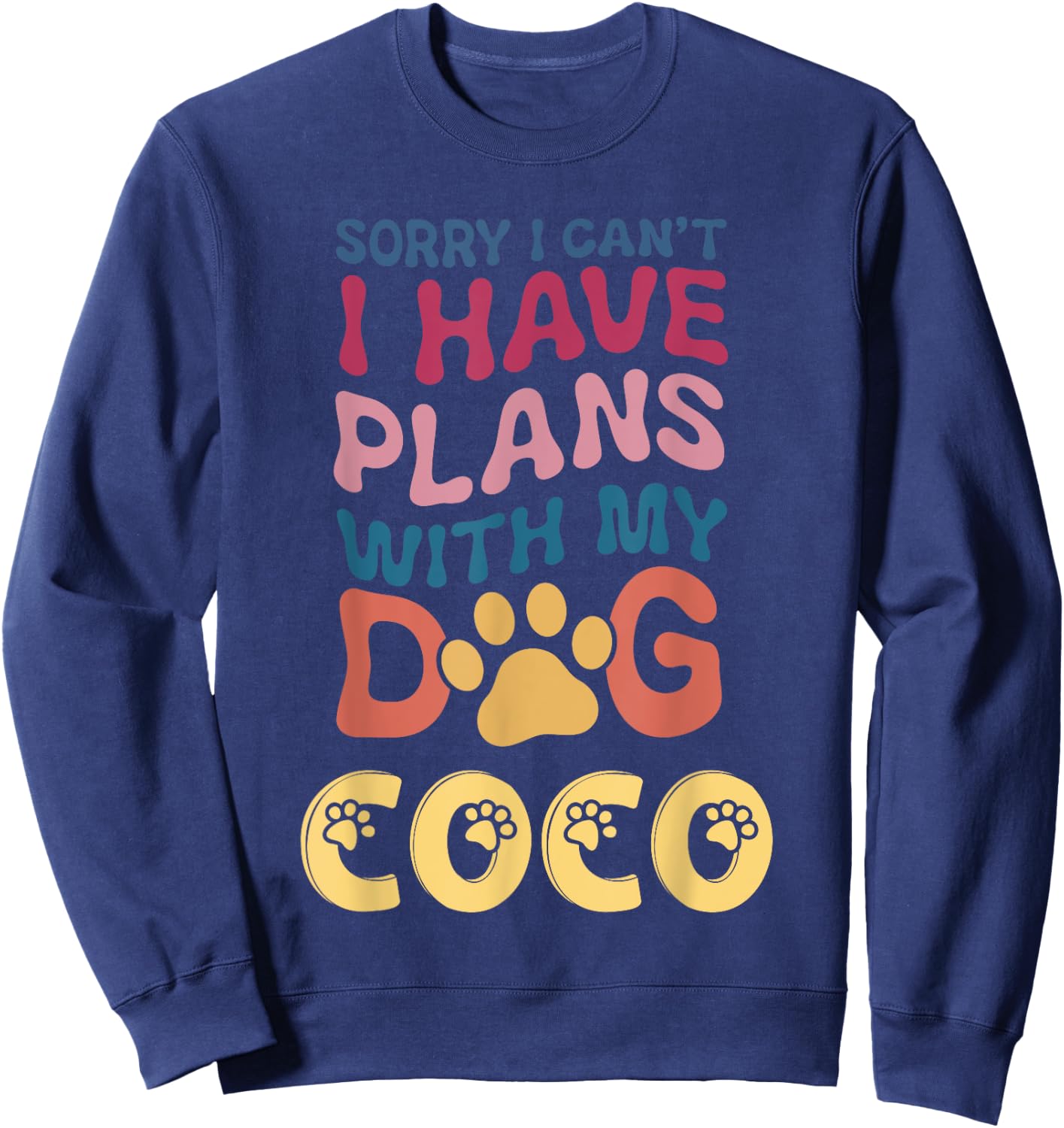 Dog Name Coco Personalised Gift Busy With My Dog Coco Sweatshirt - Sweatshirt | Navy