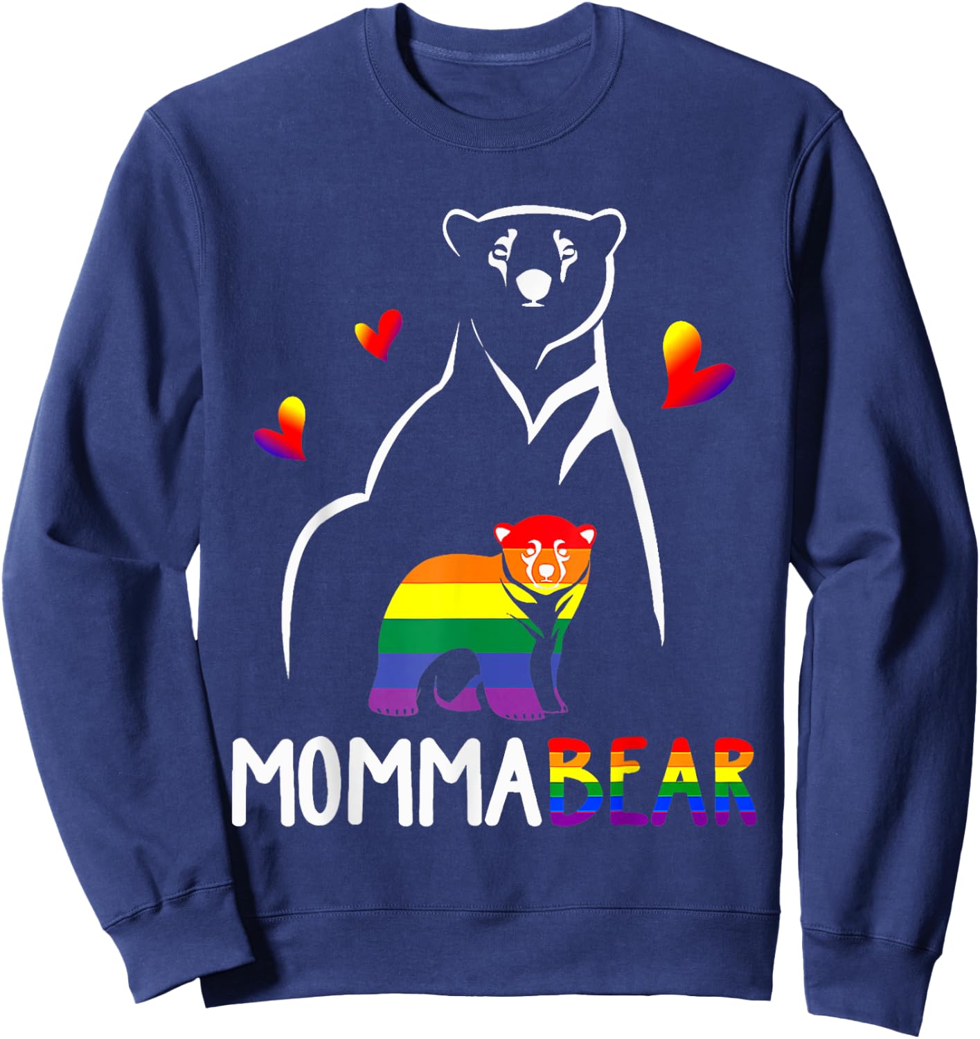 LGBT Momma Bear Gay Pride Proud Mom Mother's Day 2025 Sweatshirt - Sweatshirt | Navy
