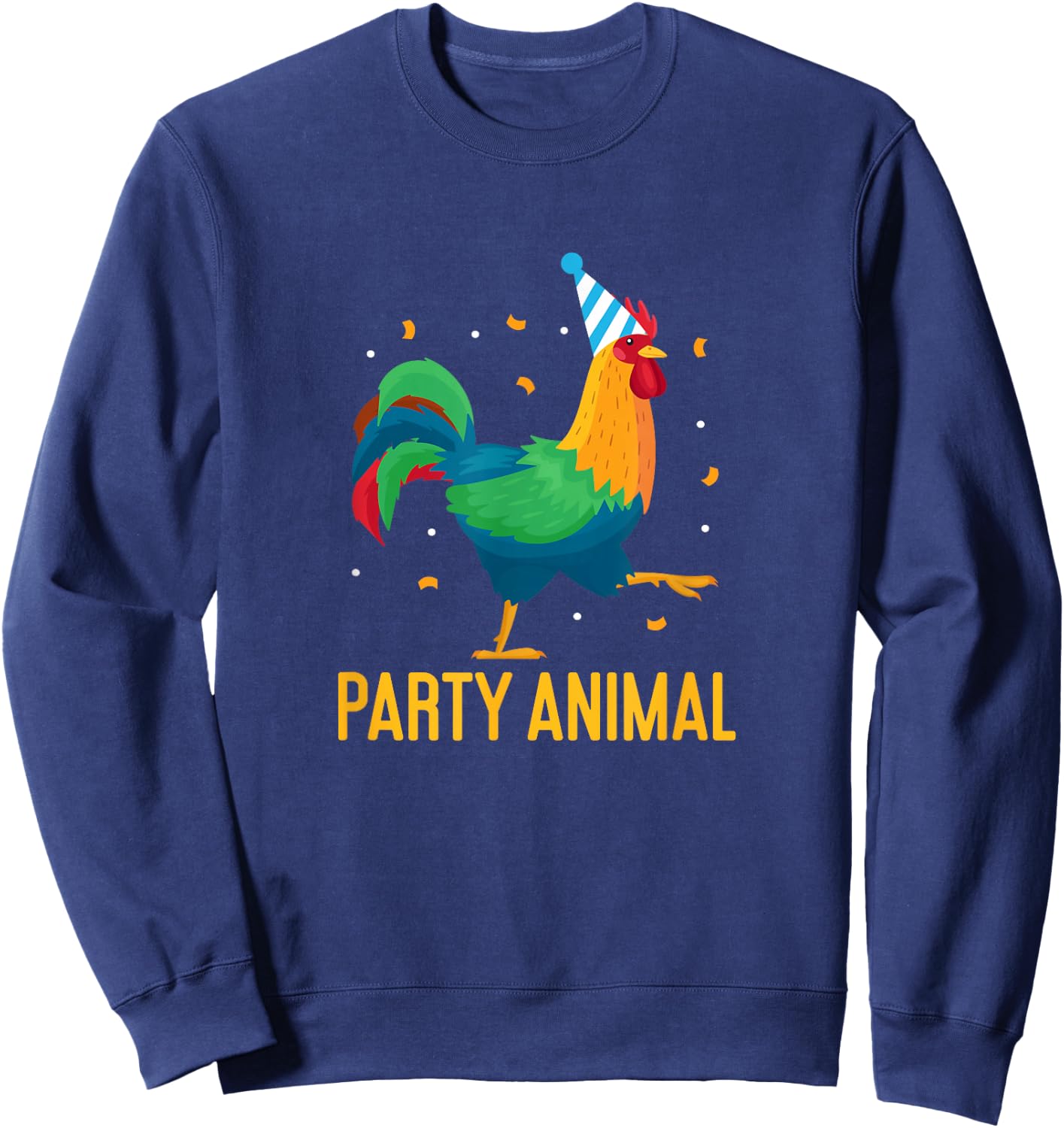 Party Animal Chicken Theme Farm Birthday Backyard Party Sweatshirt - Sweatshirt | Navy