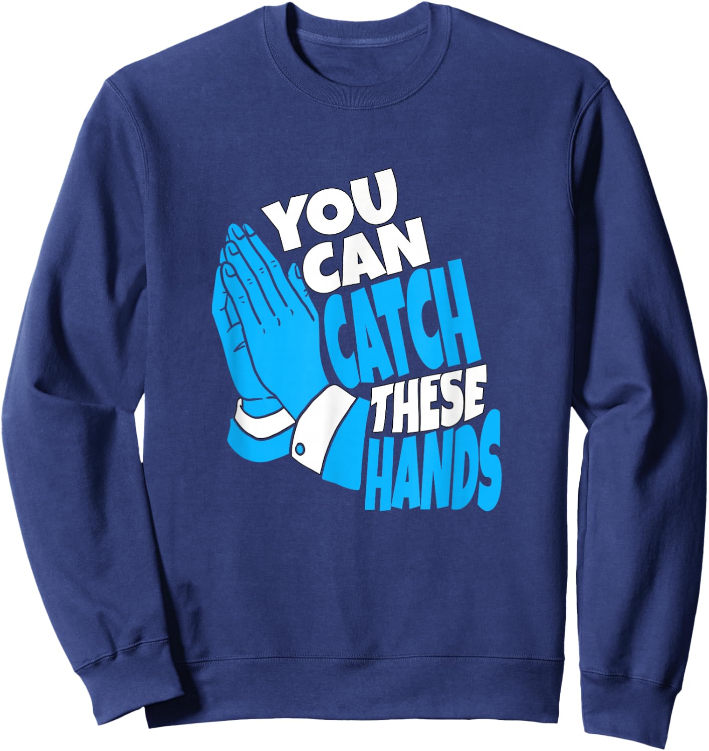 Blue Color Catch Hands Blue Graphic Sweatshirt - Sweatshirt | Navy