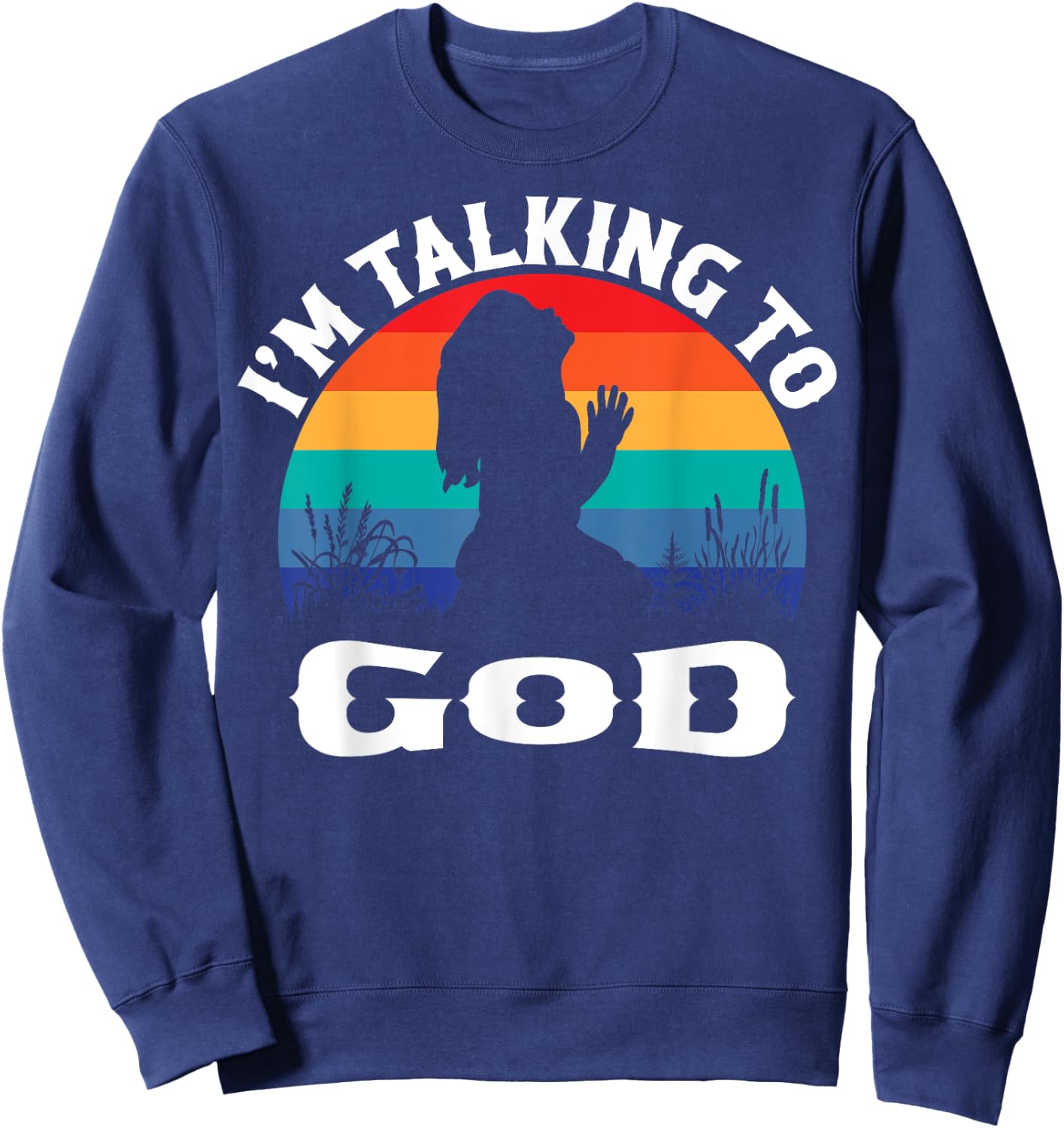 I Speak to God Retro Sweatshirt - Sweatshirt | Navy