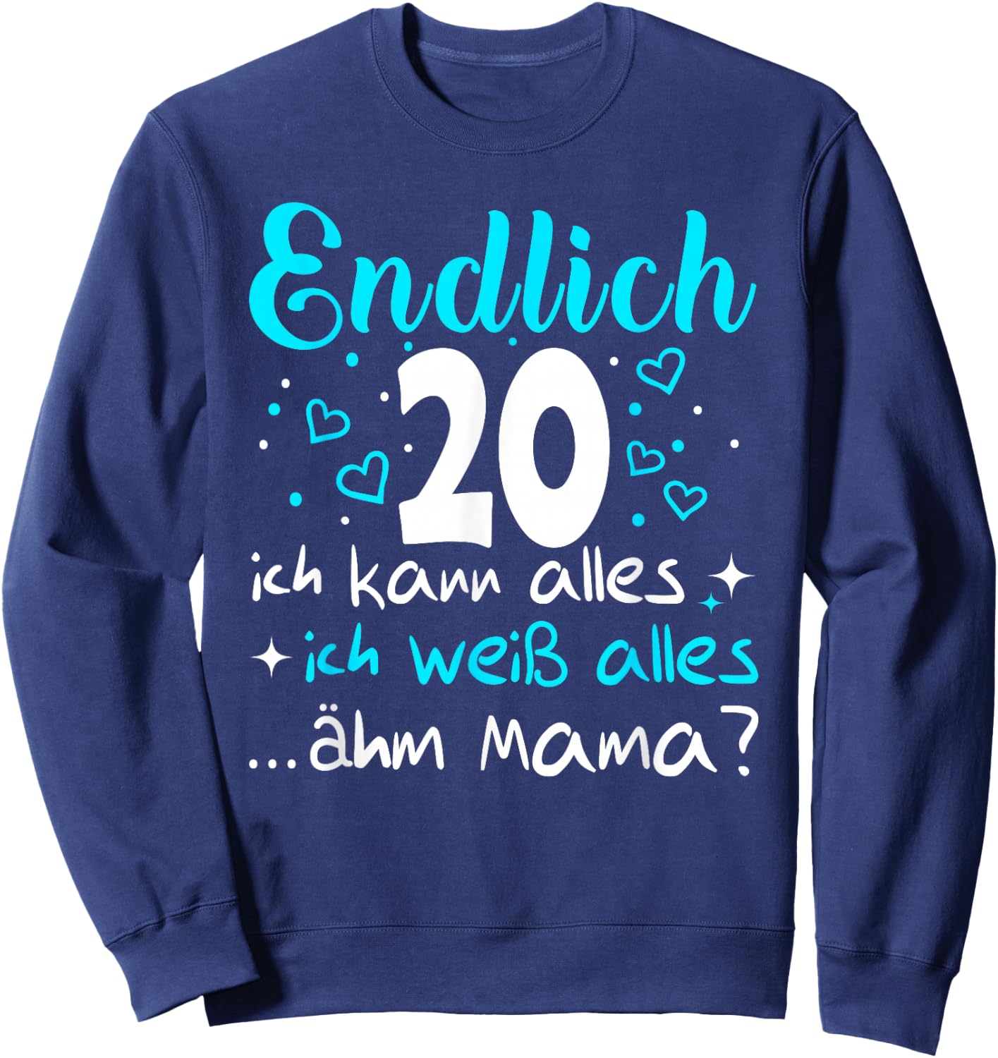 20th Birthday Girl Woman Daughter Finally 20 Years Women's , black Sweatshirt - Sweatshirt | Navy