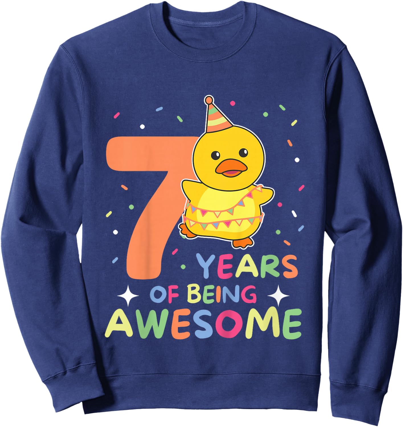 Duck For 7th Birthday Children Seven Years Old Duck Sweatshirt - Sweatshirt | Navy
