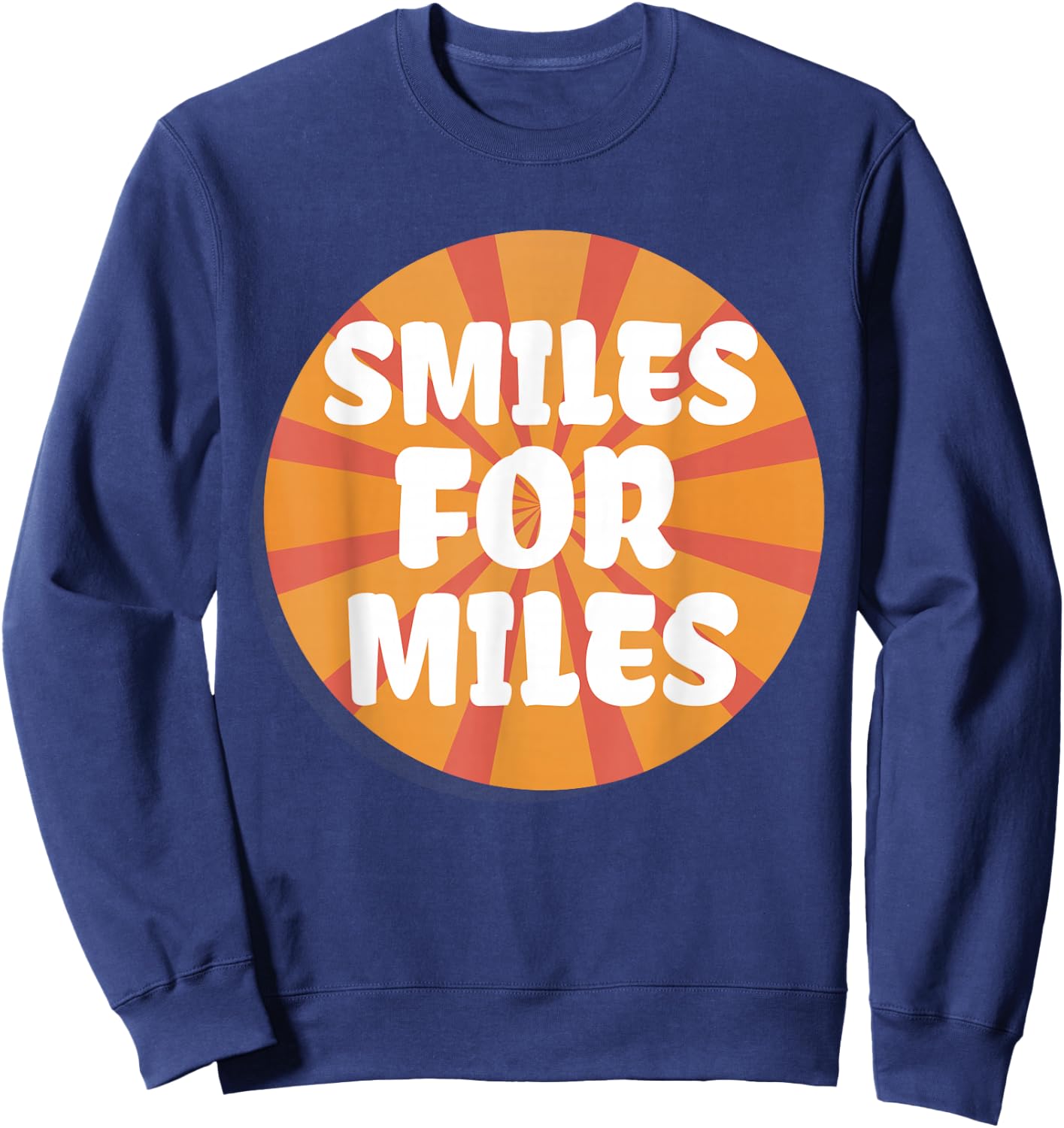 Smiles For Miles Fun Positive Energy Yoga Sunrise Boho Vibes Sweatshirt - Sweatshirt | Navy