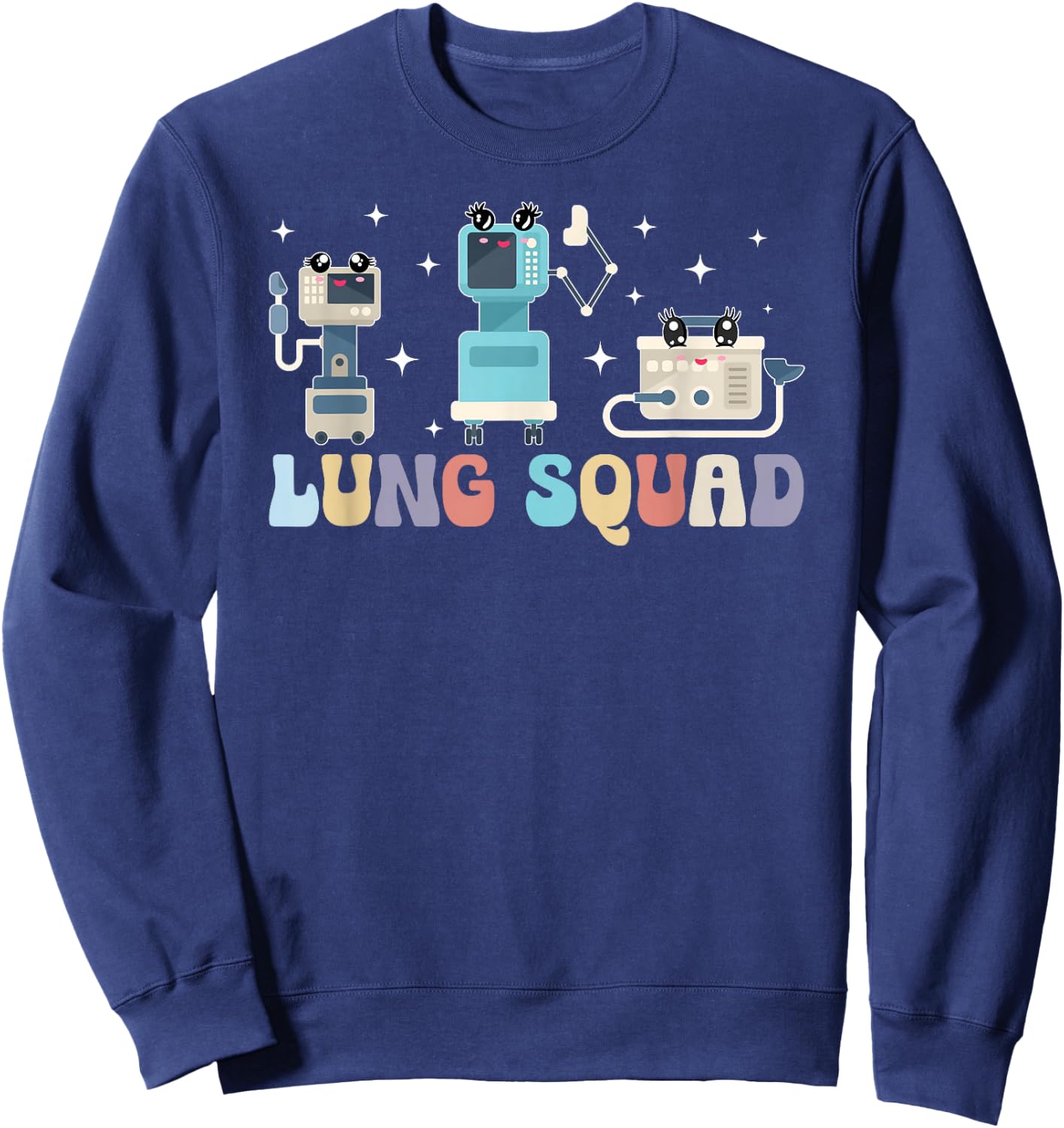 Lung Squad Respiratory Therapist Team RT Respiratory Therapy Sweatshirt - Sweatshirt | Navy