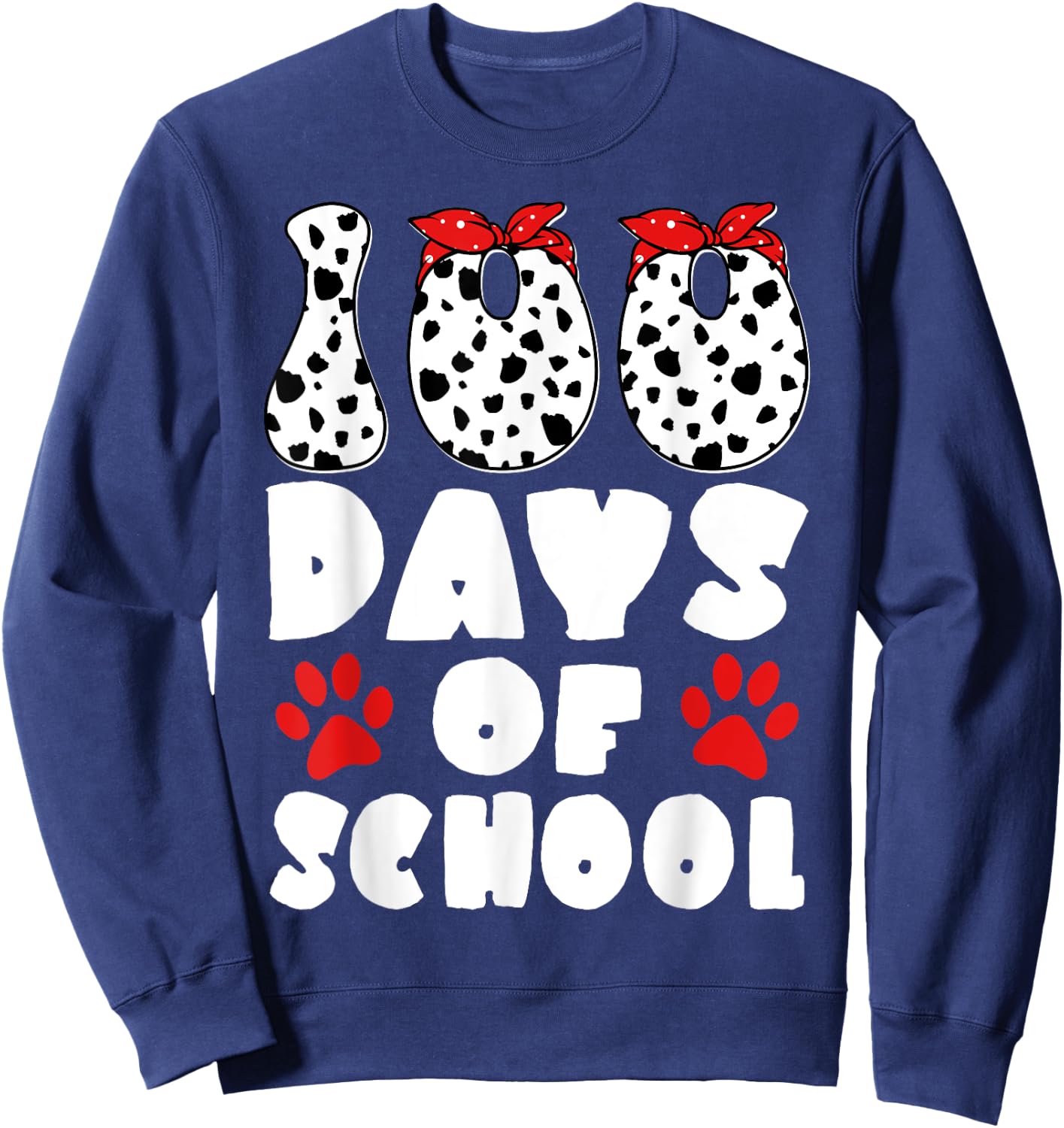 100 Days Of School Dalmatian Dog 100 Days Smarter Boys Girls Sweatshirt - Sweatshirt | Navy