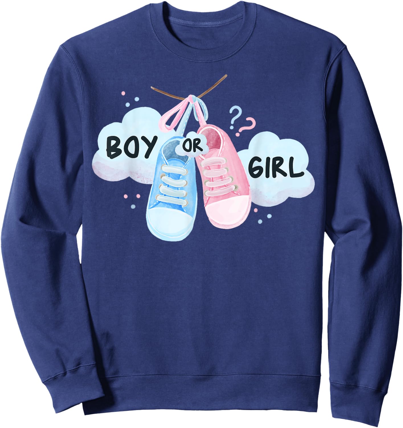 Gender Reveal Party - Gender Reveal Boy or Girl Sweatshirt - Sweatshirt | Navy