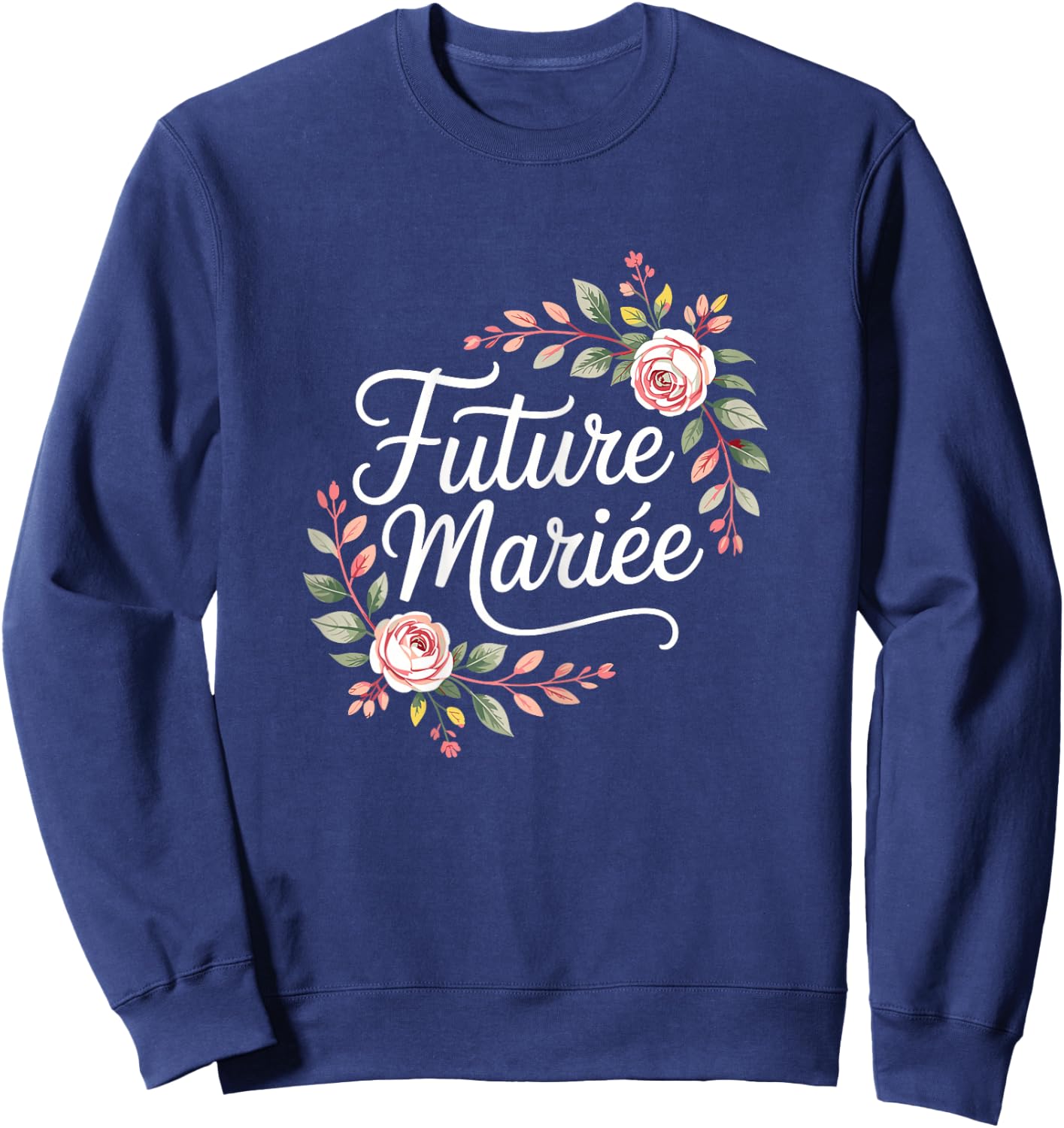 Bientôt Mariage Bride EVJF Team Future Mariée Femme Sweatshirt - Sweatshirt | Navy