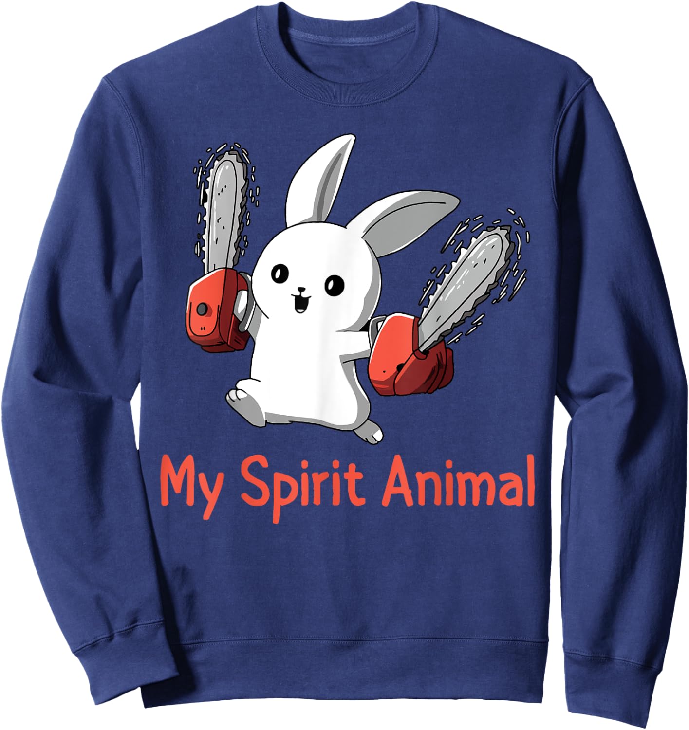 Funny Bunny Spirit Animal Chainsaw Lover Sweatshirt - Sweatshirt | Navy