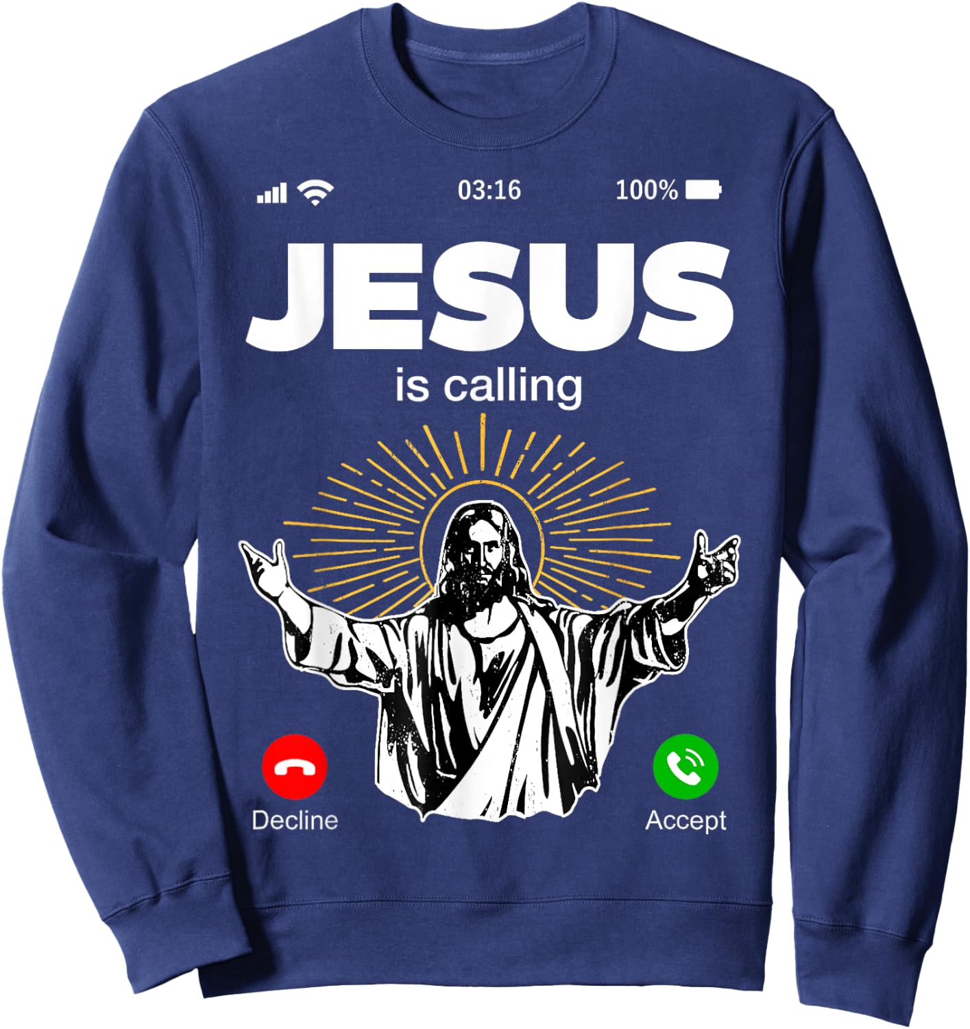 Funny Jesus Is Calling Christian Sweatshirt - Sweatshirt | Navy